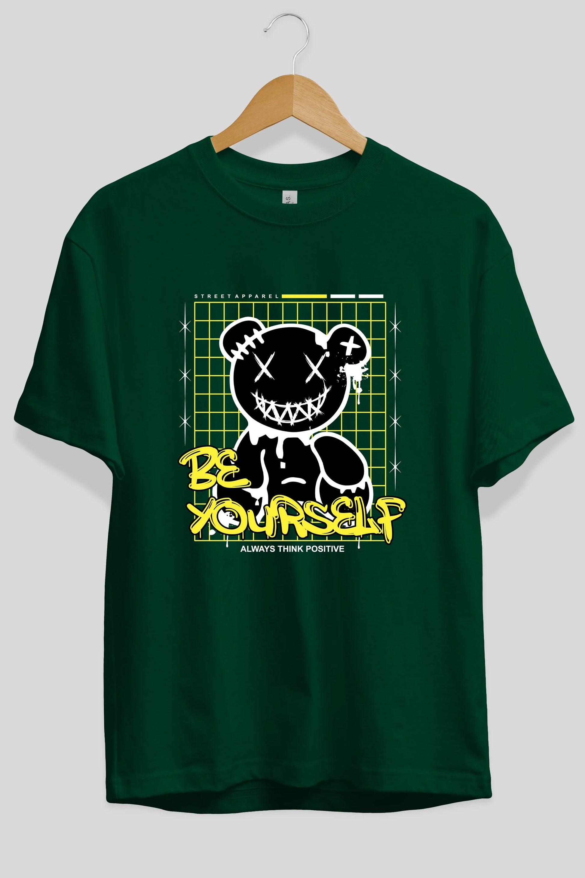 Teddy Bear Be Yourself Ön Baskılı Oversize t-shirt Erkek Kadın Unisex