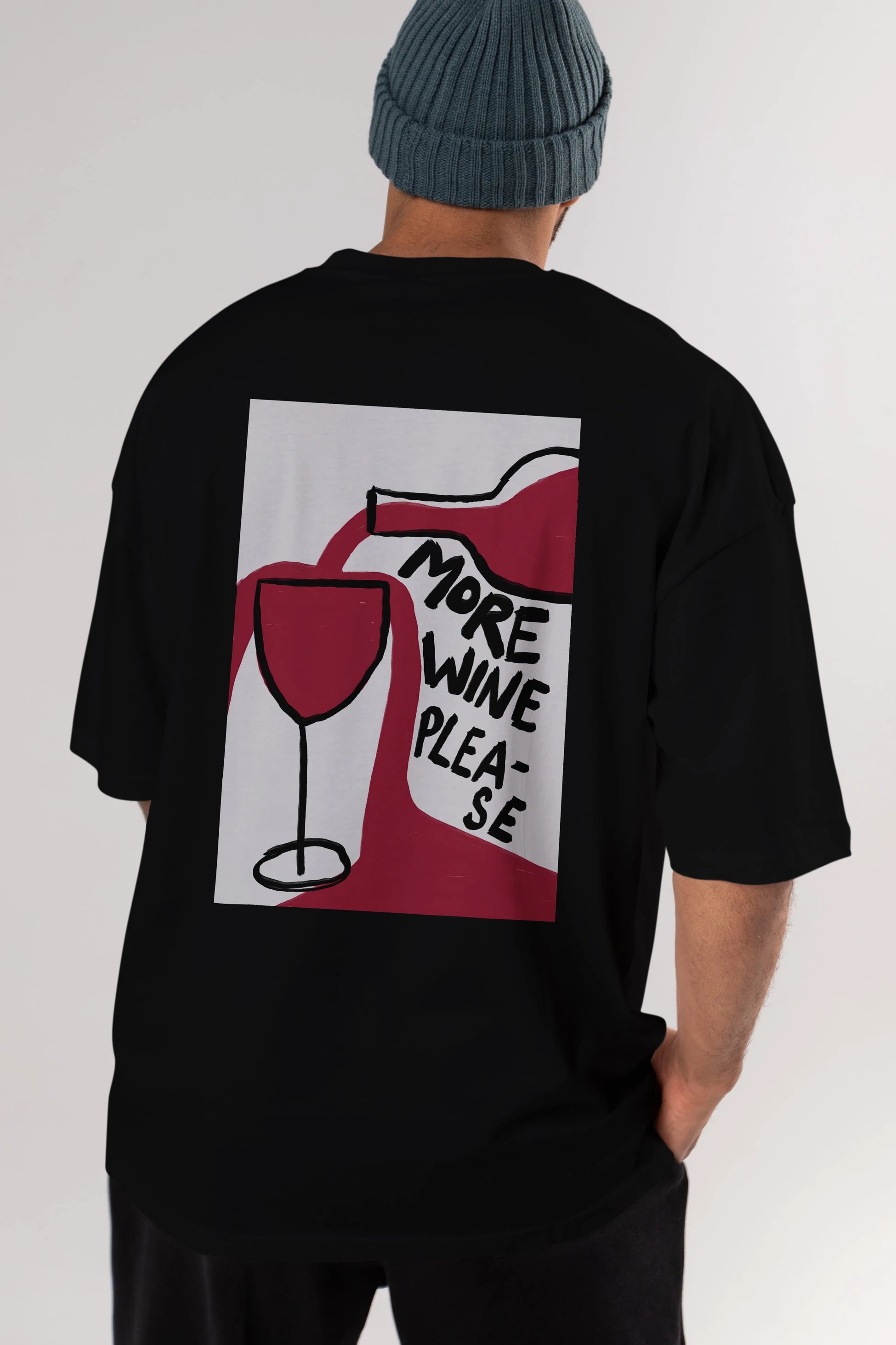 More Wine Please Arka Baskılı Oversize t-shirt Erkek Kadın Unisex %100 Pamuk Bisiklet Yaka tişort