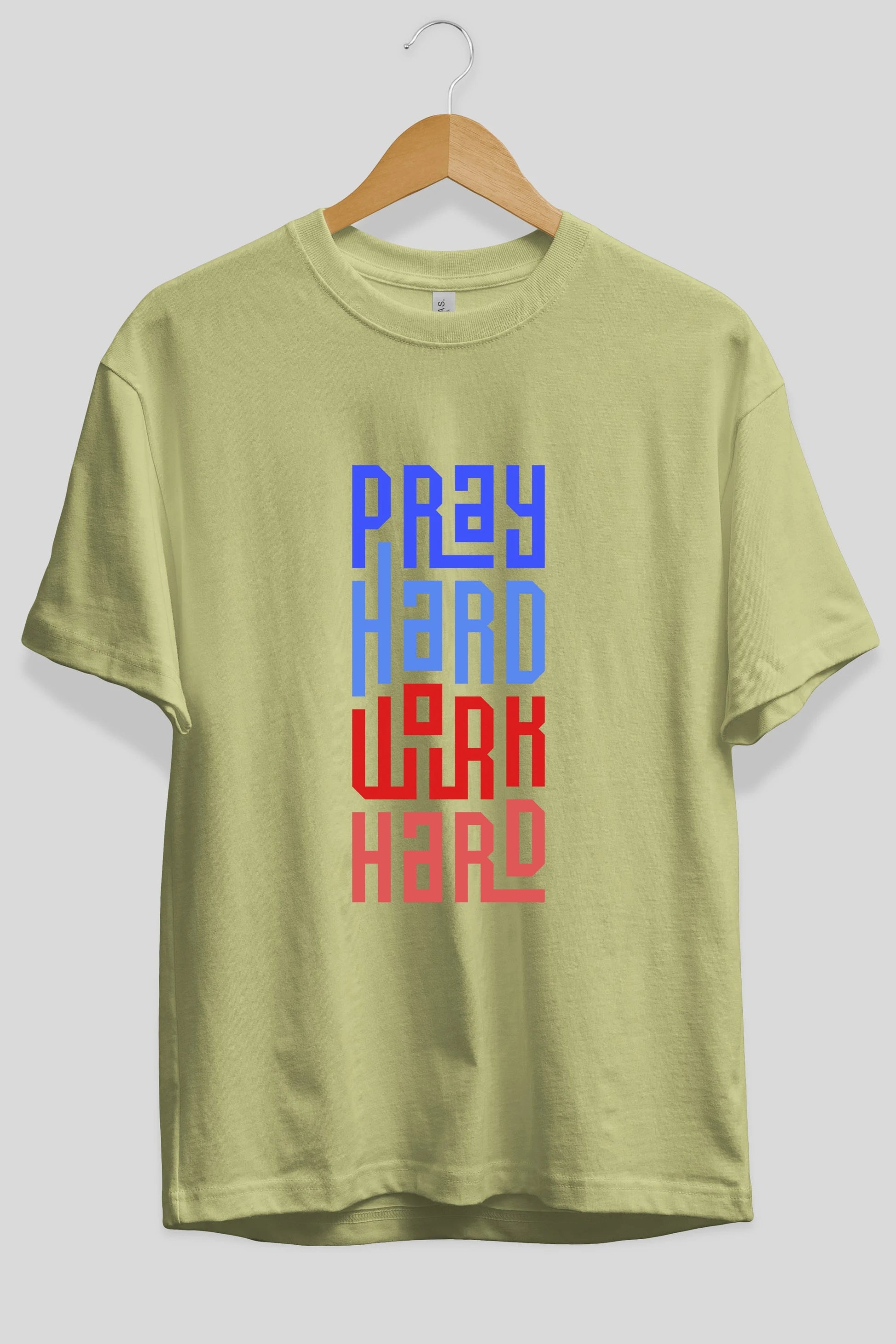 Pray Hard Work Hard Yazılı Ön Baskılı Oversize t-shirt Erkek Kadın Unisex