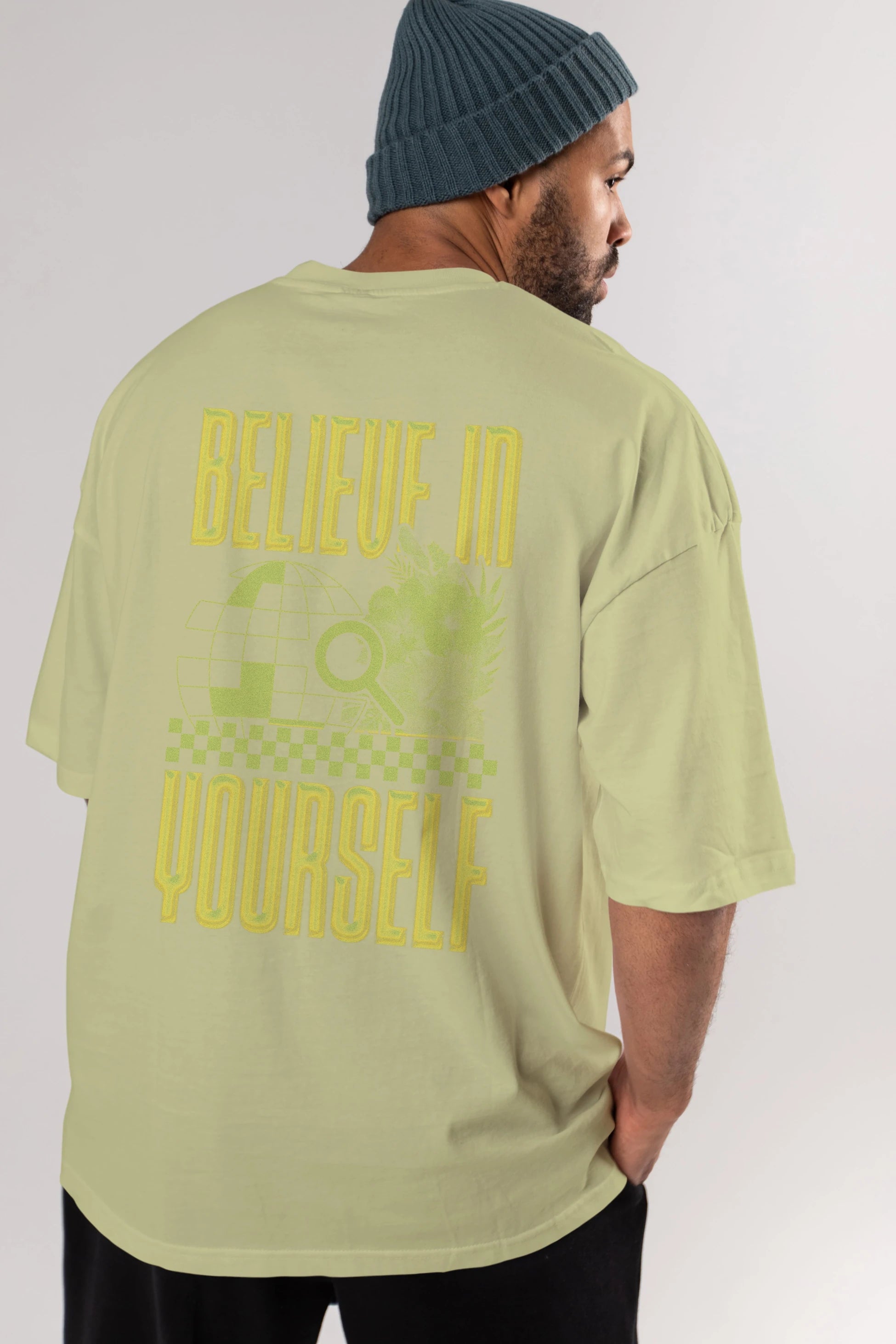Believe in yourself Arka Baskılı Oversize t-shirt Erkek Kadın Unisex