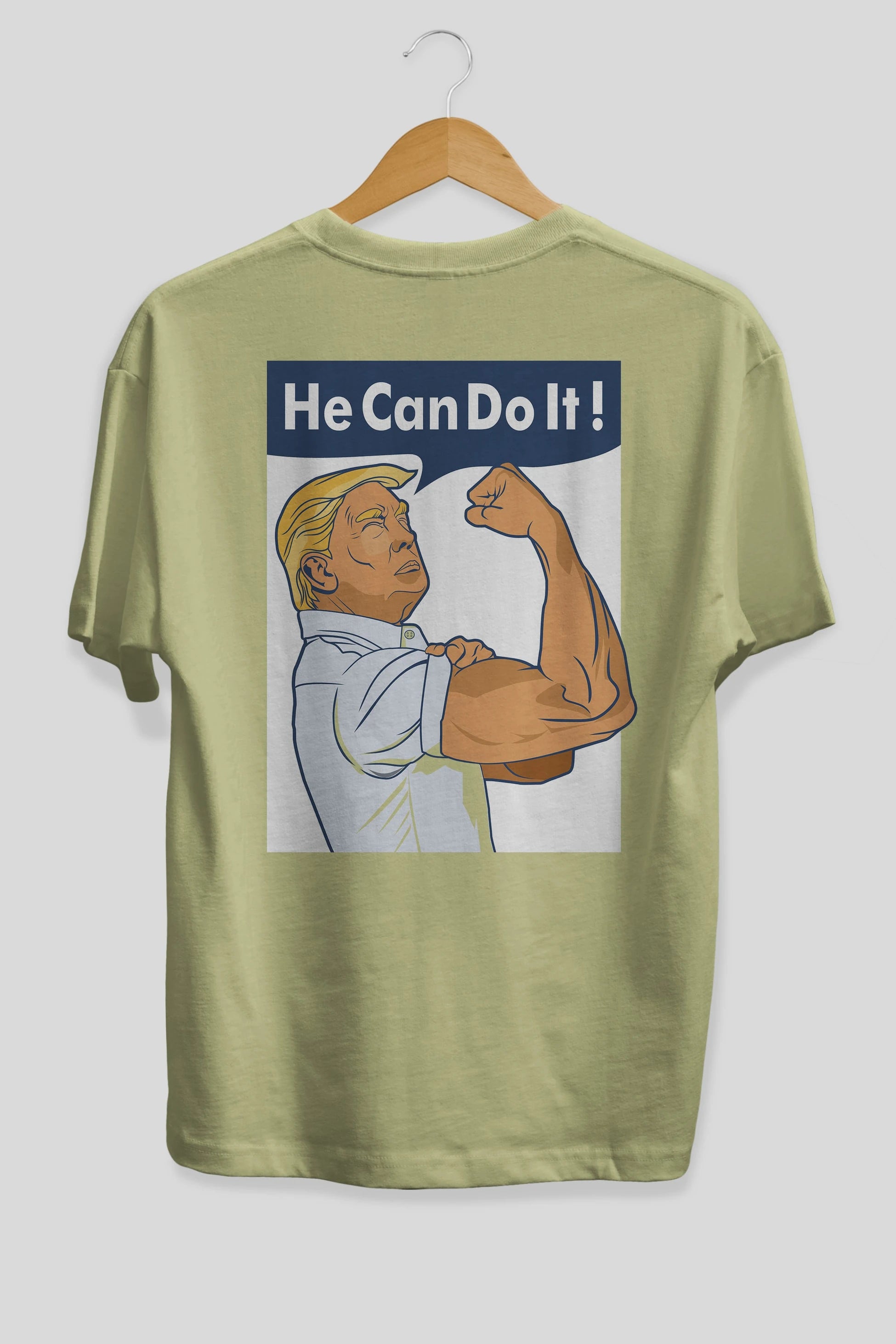 He Can Do It Trump Arka Baskılı Oversize t-shirt Erkek Kadın Unisex %100 Pamuk tişort