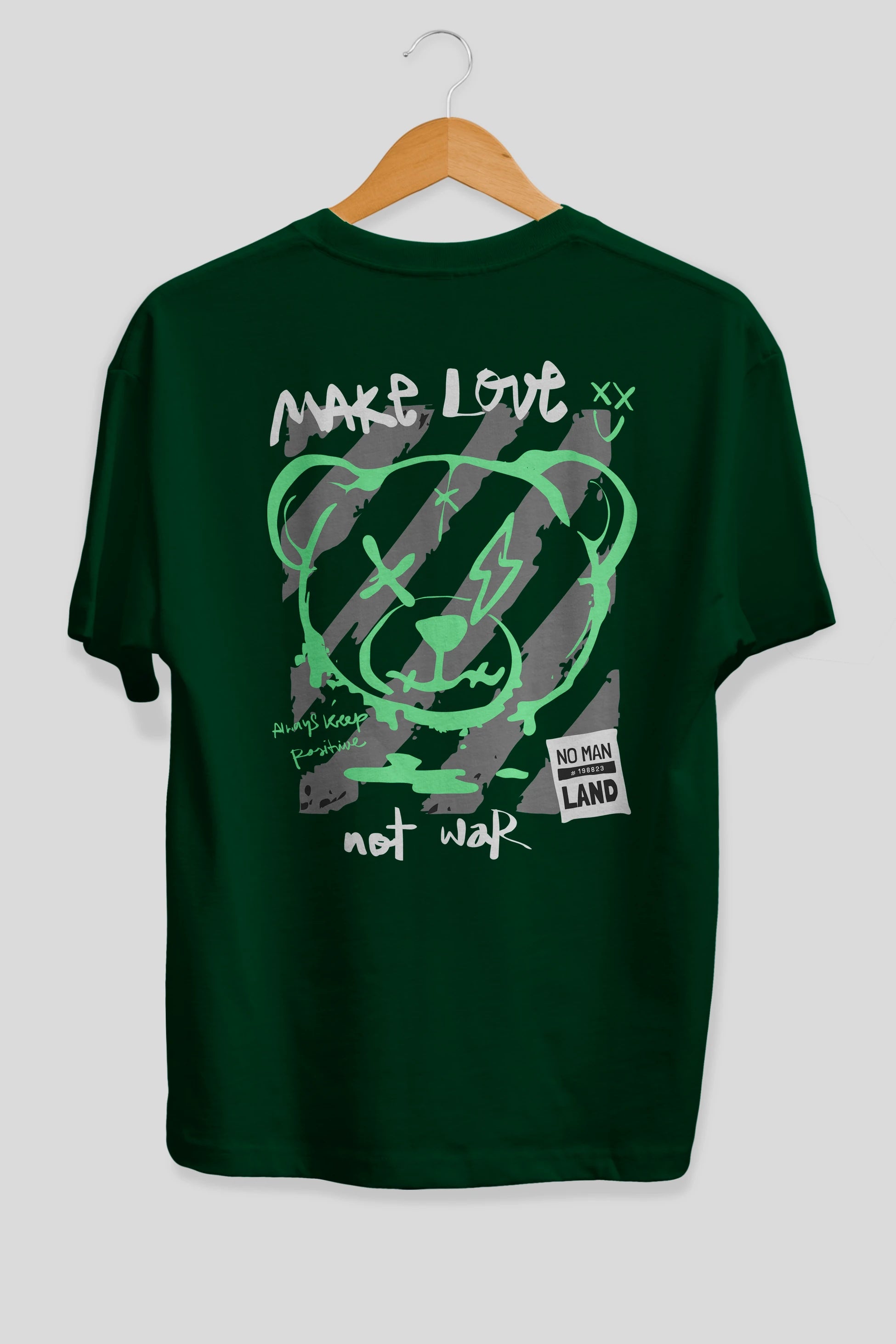 Make Love Bear Arka Baskılı Oversize t-shirt Erkek Kadın Unisex
