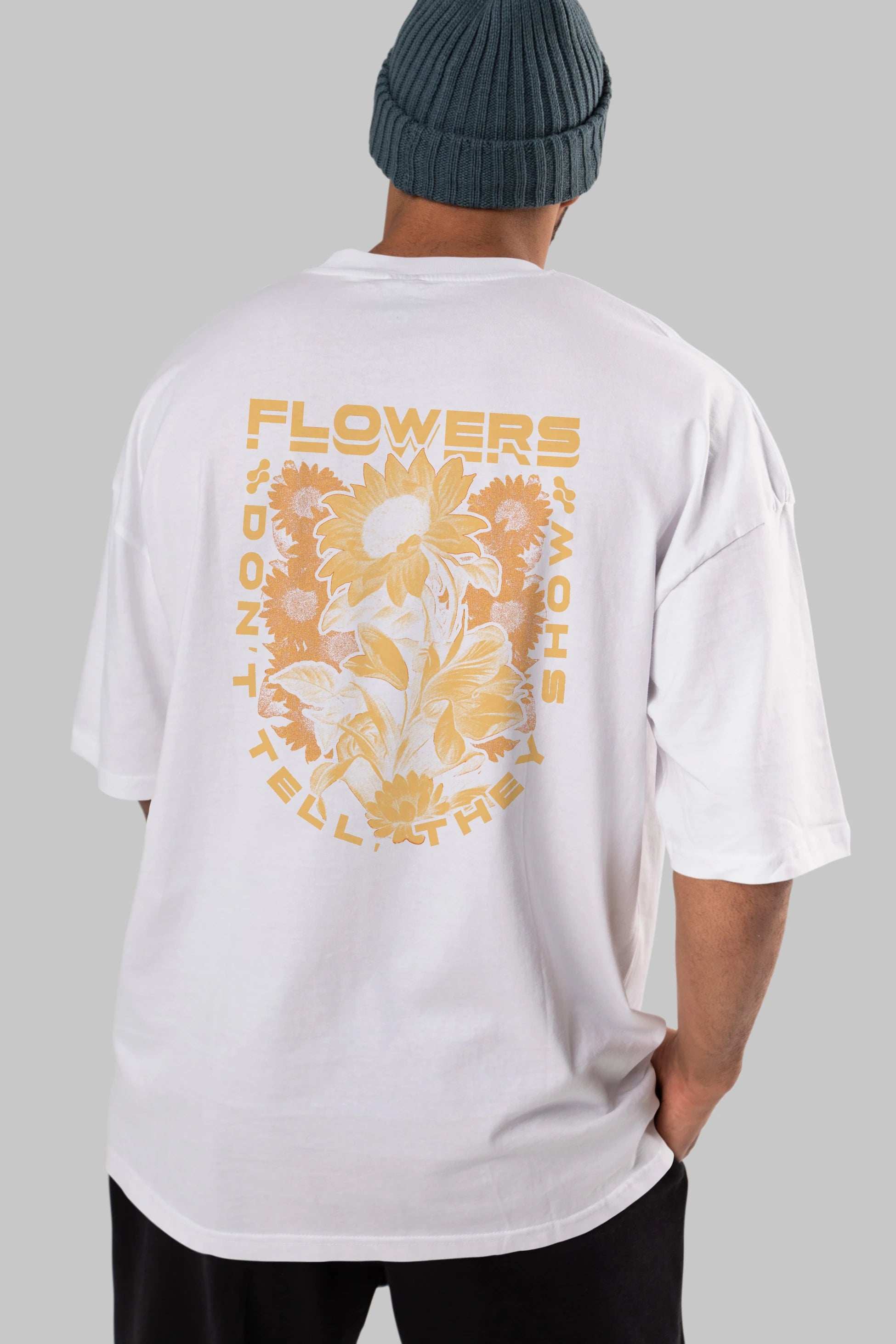 Flowers Dont Tell Arka Baskılı Oversize t-shirt Erkek Kadın Unisex
