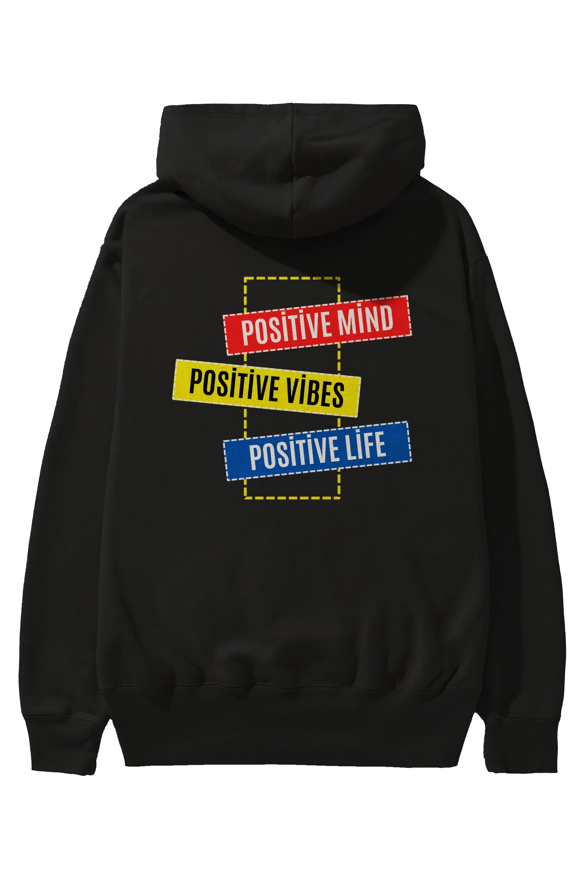 Positive Mind Vibes Lifes Arka Baskılı Oversize Hoodie Kapüşonlu Sweatshirt Erkek Kadın Unisex