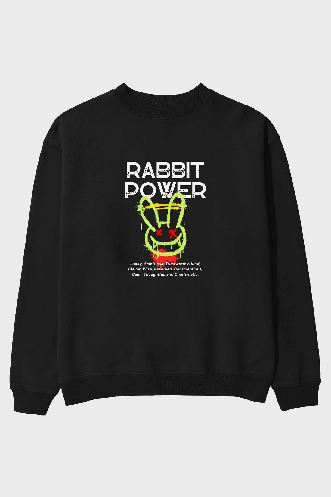 Rabbit Power Yazılı Ön Baskılı Oversize Sweatshirt Erkek Kadın Unisex