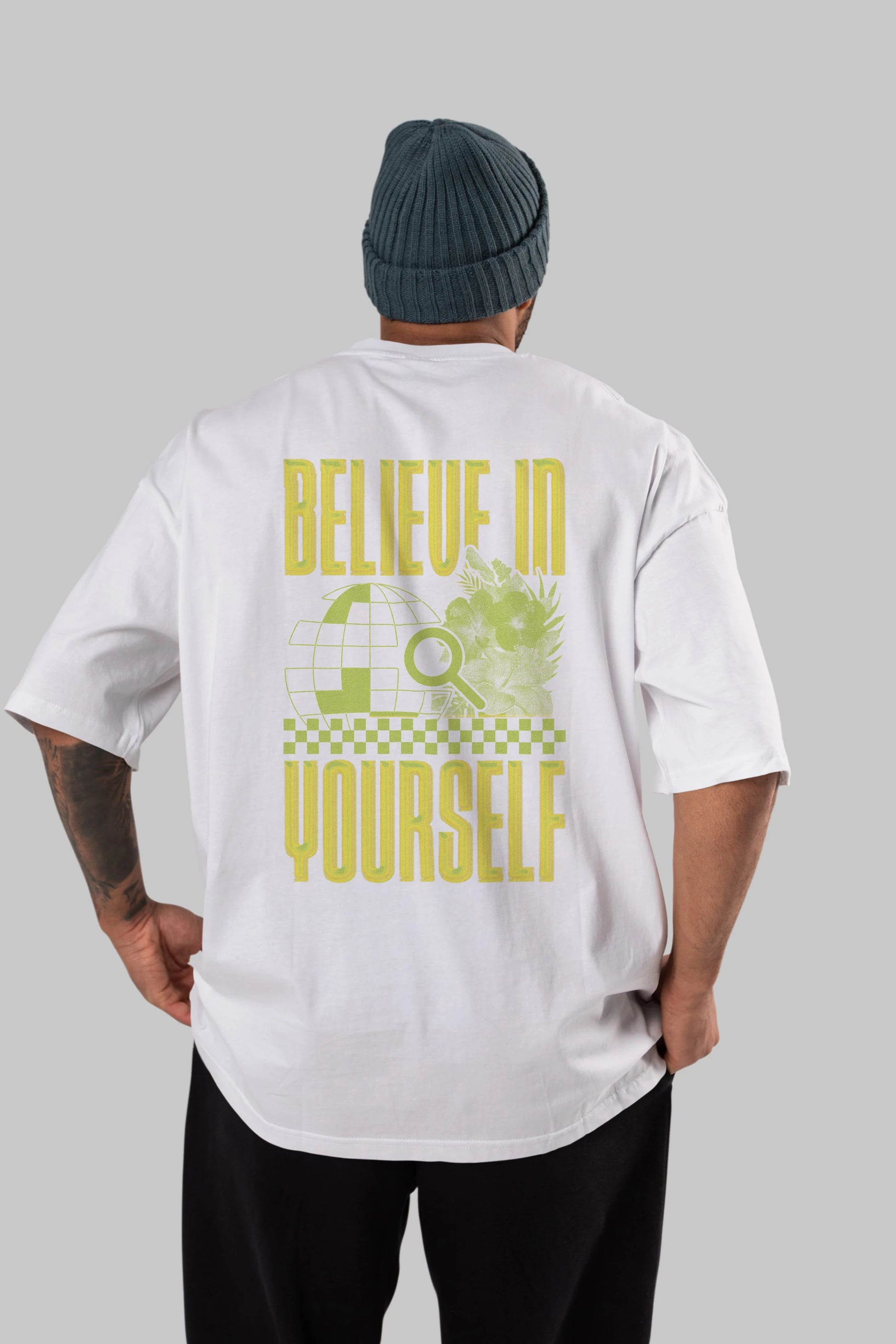 Believe in yourself Arka Baskılı Oversize t-shirt Erkek Kadın Unisex