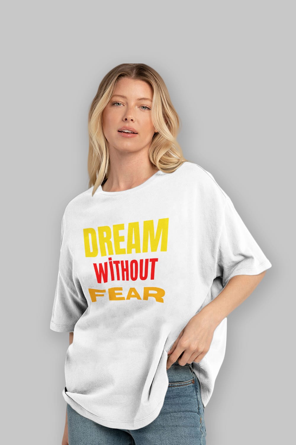 Dream Without Fear Ön Baskılı Oversize t-shirt Erkek Kadın Unisex