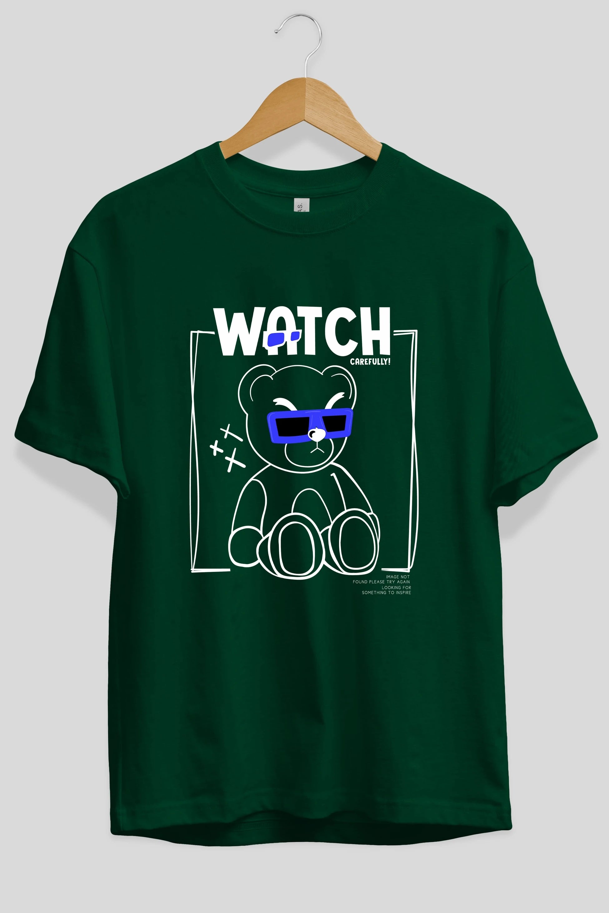 Watch Carefully Bear Ön Baskılı Oversize t-shirt Erkek Kadın Unisex