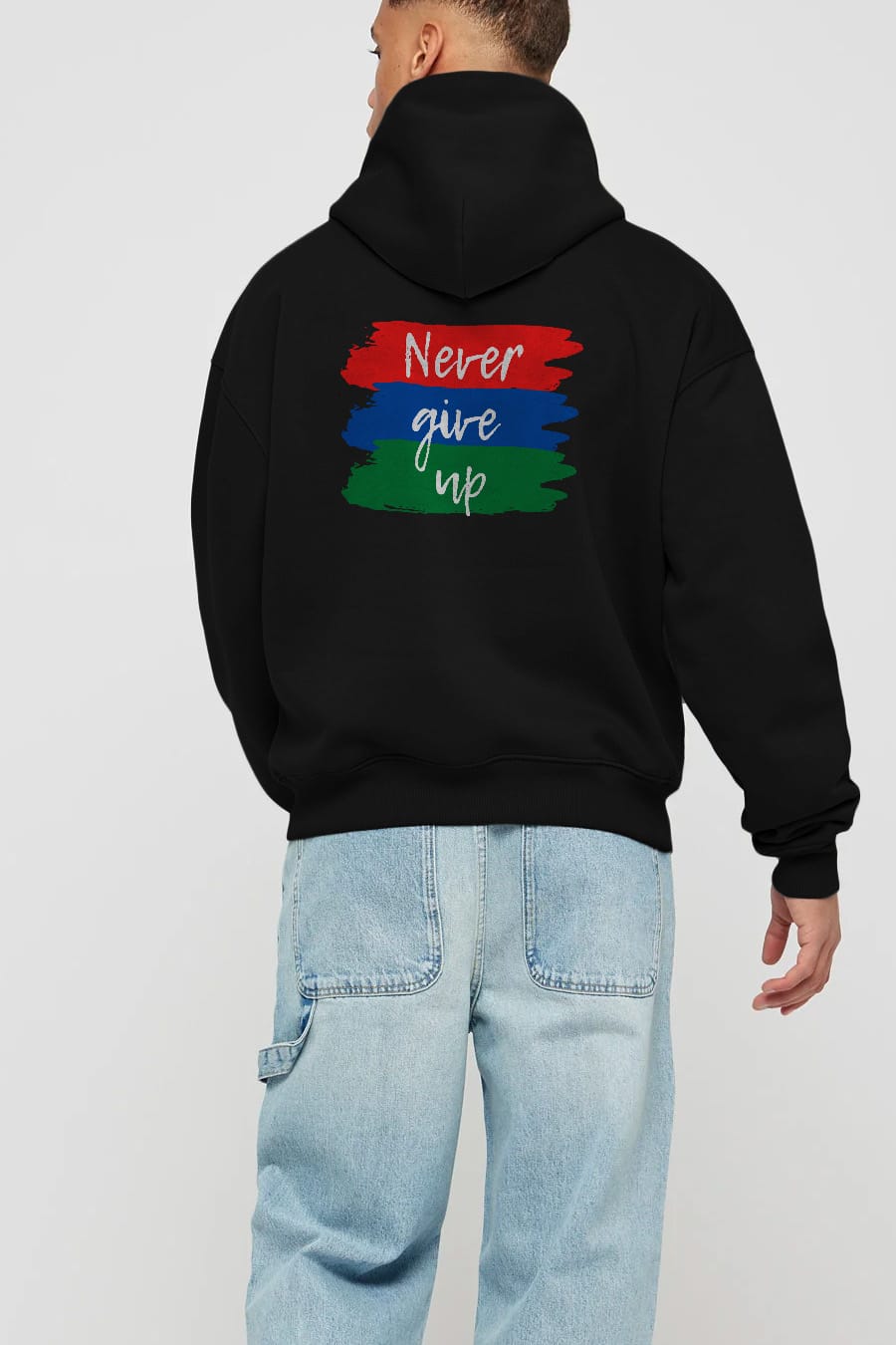 Never Give Up Yazılı Arka Baskılı Oversize Hoodie Kapüşonlu Sweatshirt Erkek Kadın Unisex