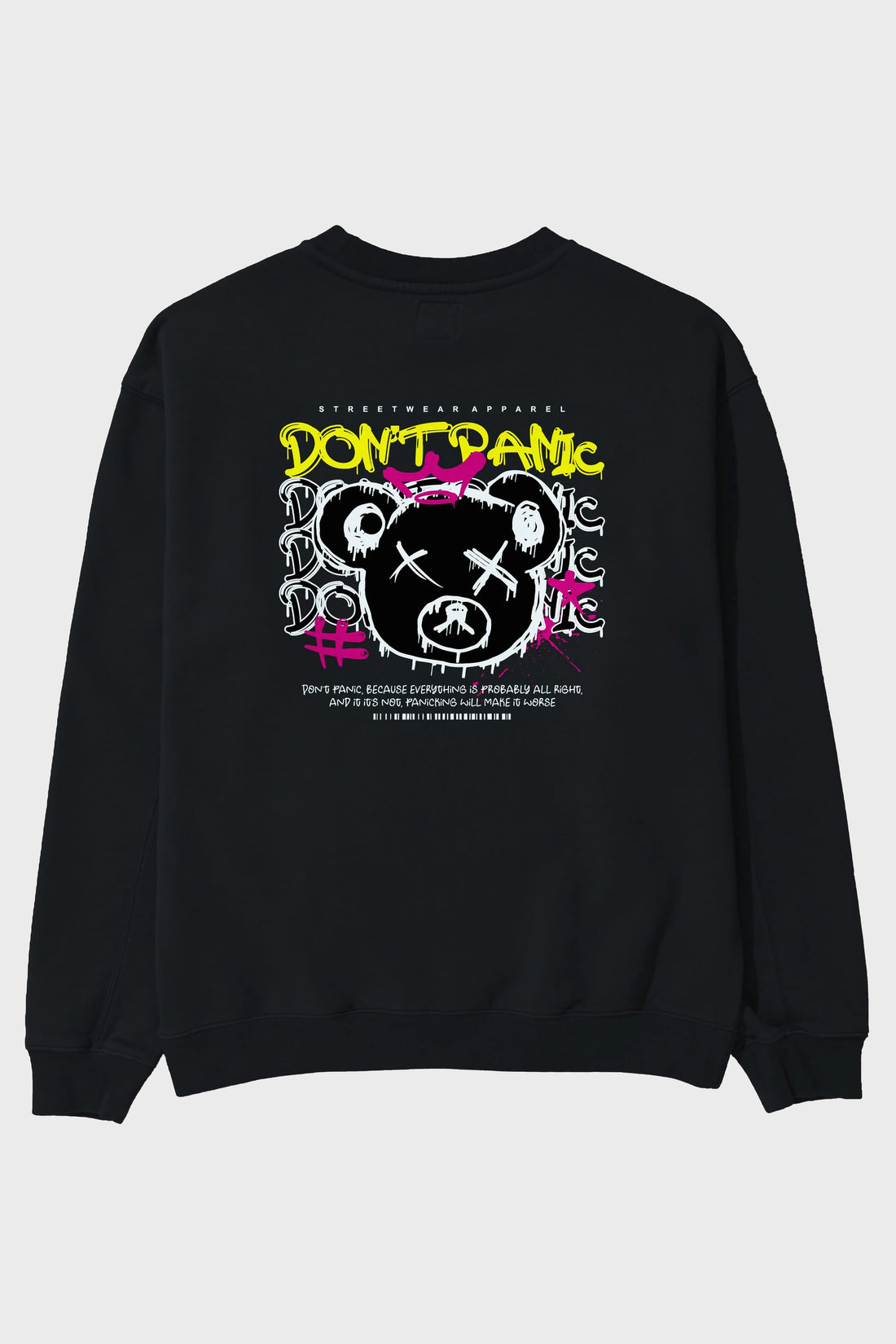 Teddy Bear Dont Panic Arka Baskılı Oversize Sweatshirt Erkek Kadın Unisex