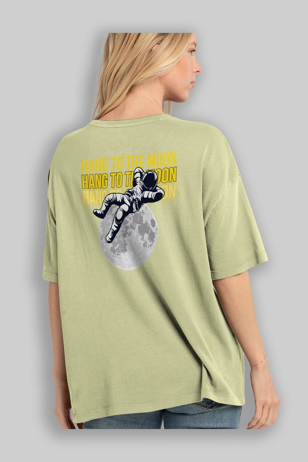 Hang to the Moon Yazılı Arka Baskılı Oversize t-shirt Erkek Kadın Unisex