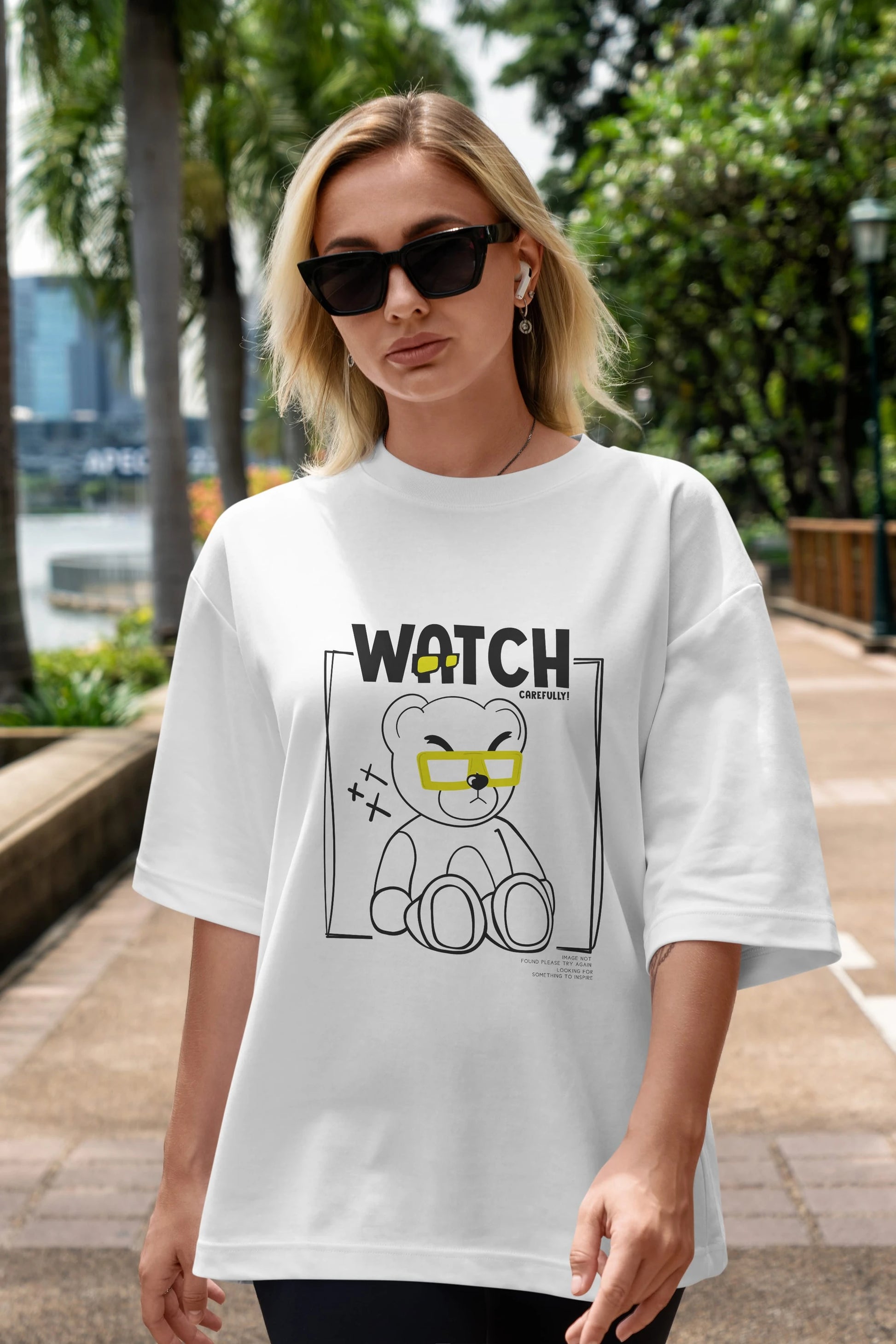 Watch Carefully Bear Ön Baskılı Oversize t-shirt Erkek Kadın Unisex