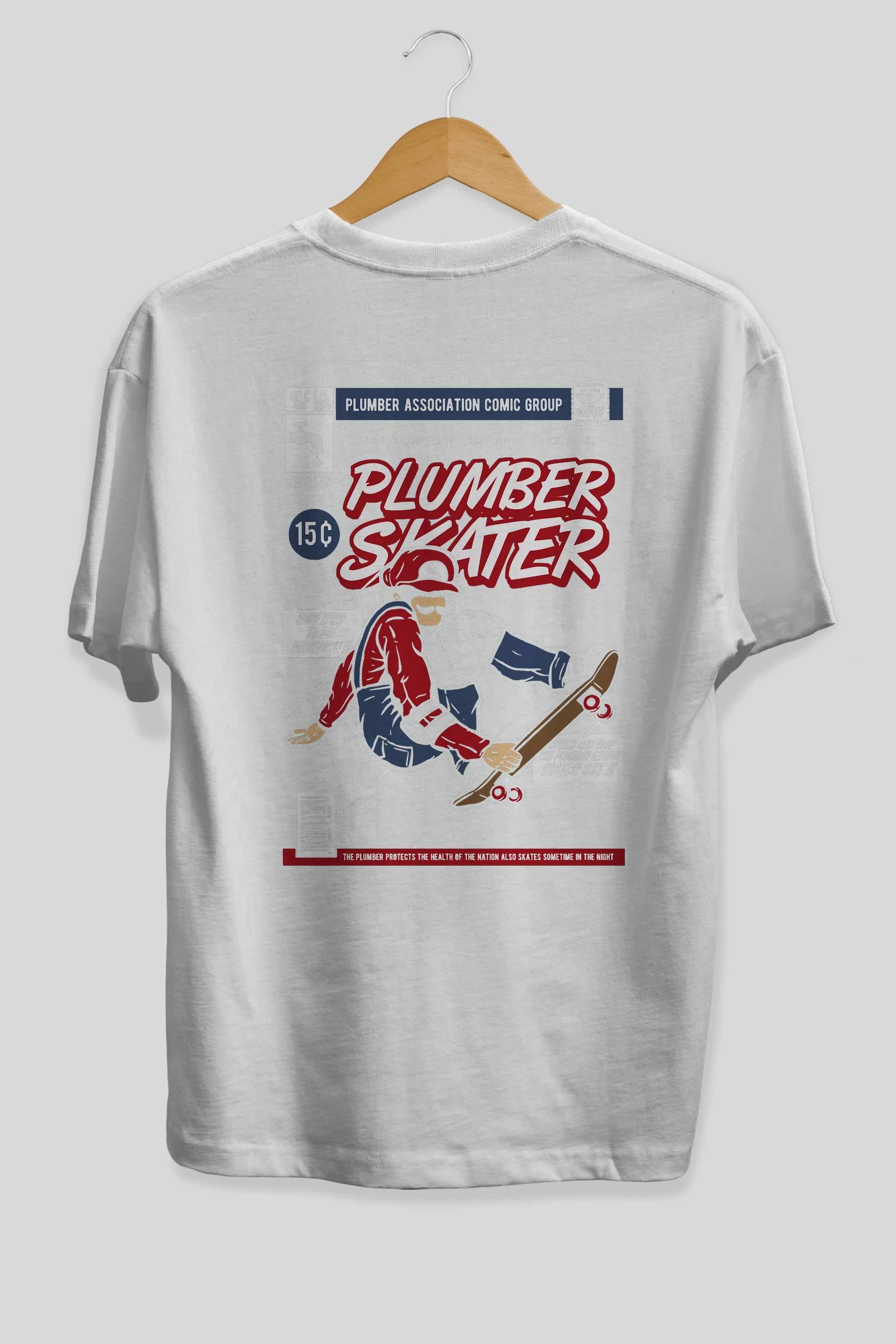 Plumber Skater Arka Baskılı Oversize t-shirt Erkek Kadın Unisex %100 Pamuk
