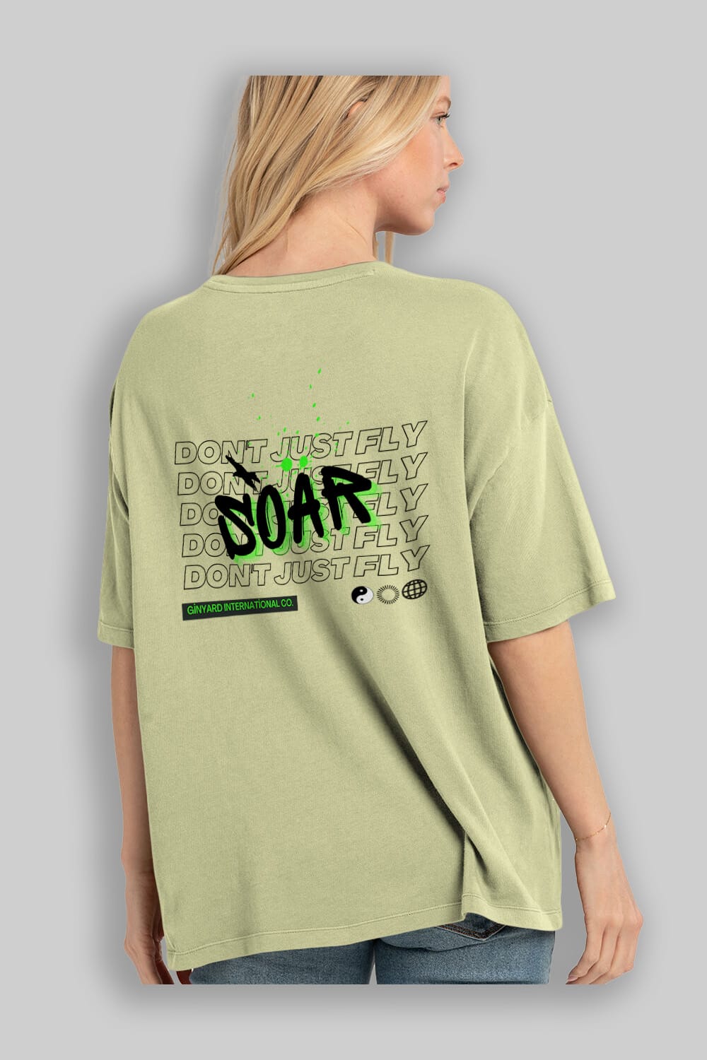 Soar Dont Just Fly Yazılı Arka Baskılı Oversize t-shirt Erkek Kadın Unisex