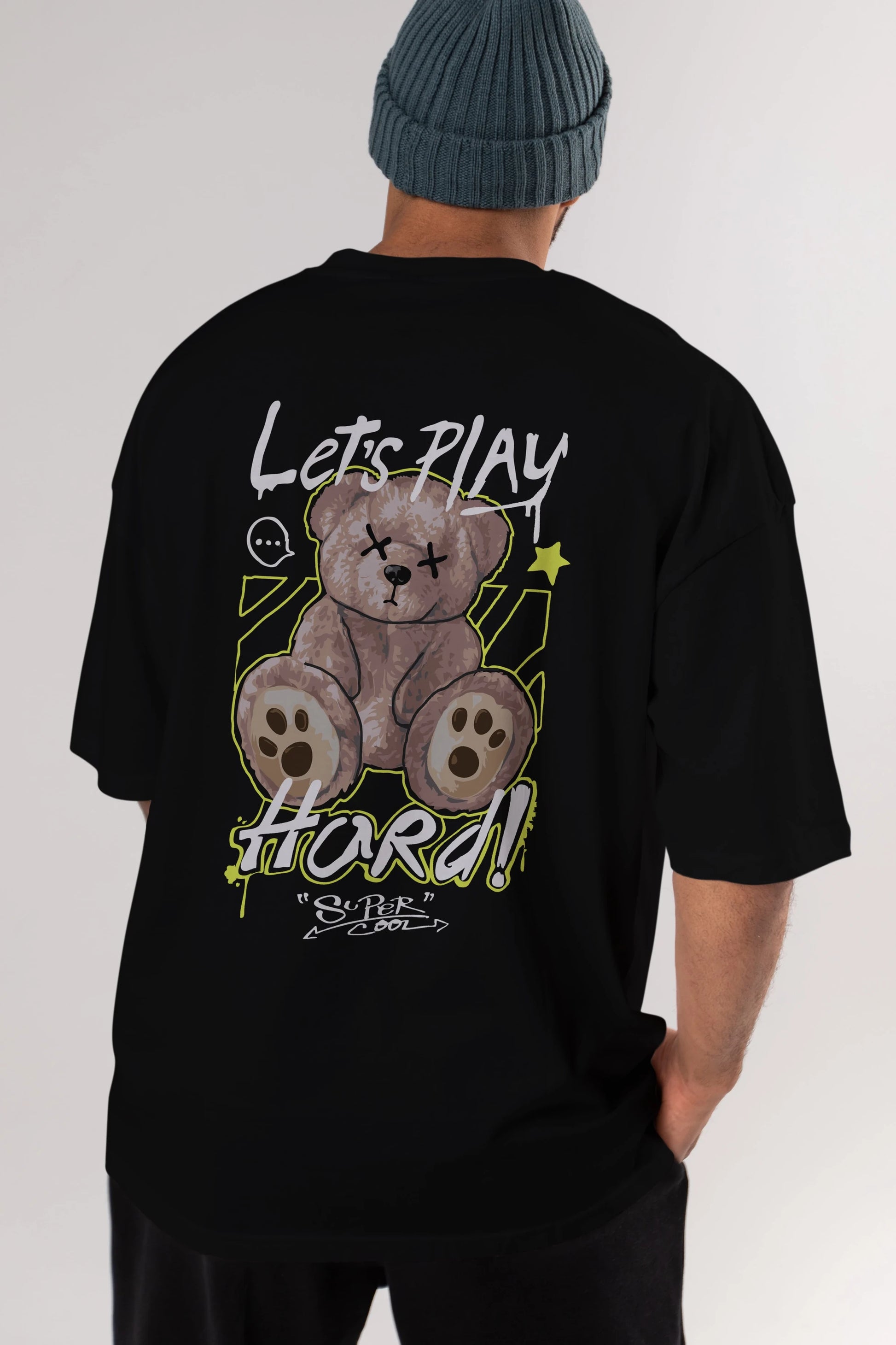 Lets Play Hard Bear Arka Baskılı Oversize t-shirt Erkek Kadın Unisex