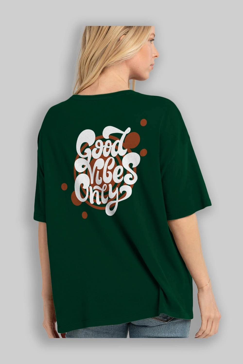 Good Vibes Only Yazılı Arka Baskılı Oversize t-shirt Erkek Kadın Unisex