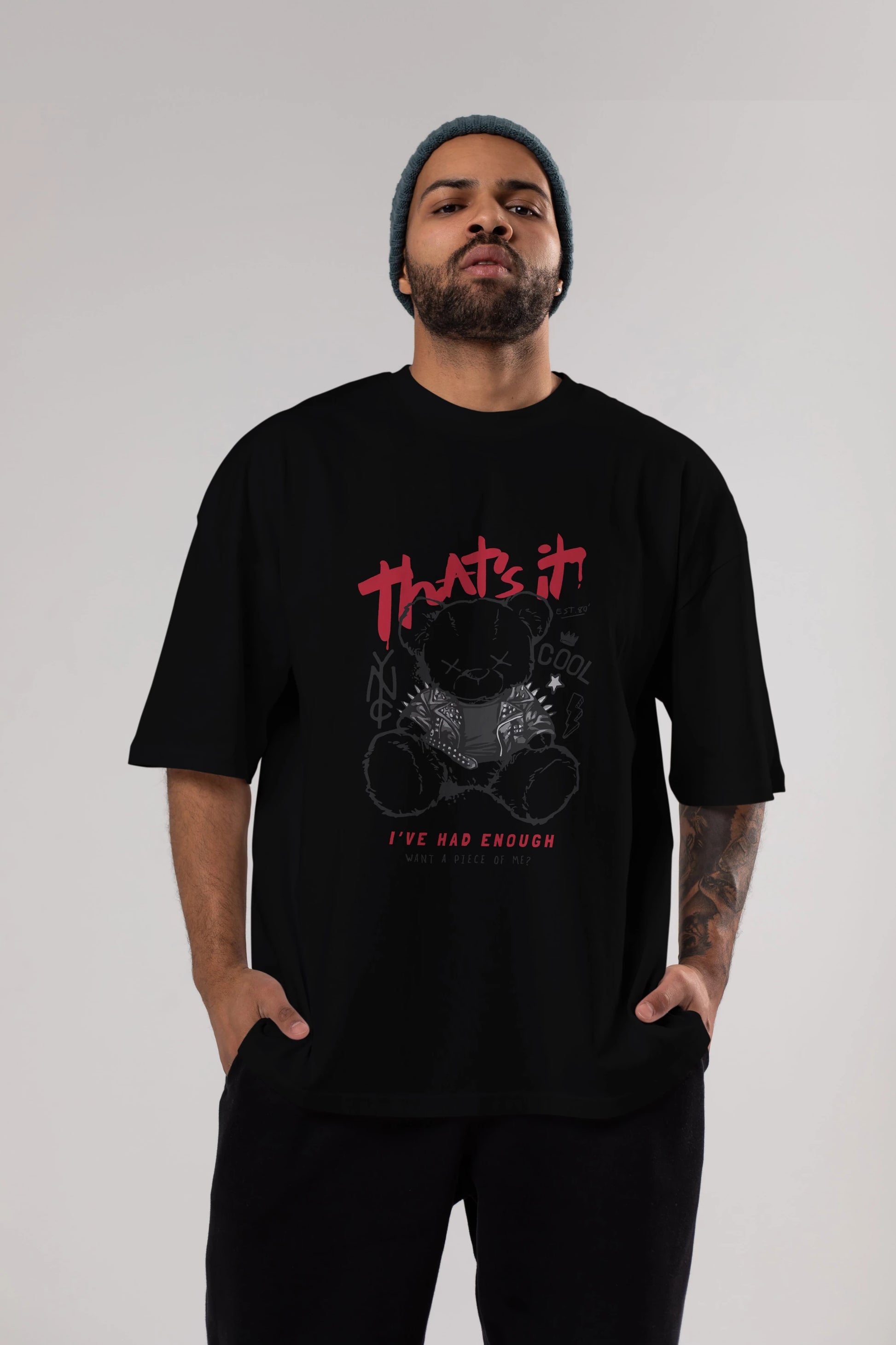 Thats it Bear Ön Baskılı Oversize t-shirt Erkek Kadın Unisex