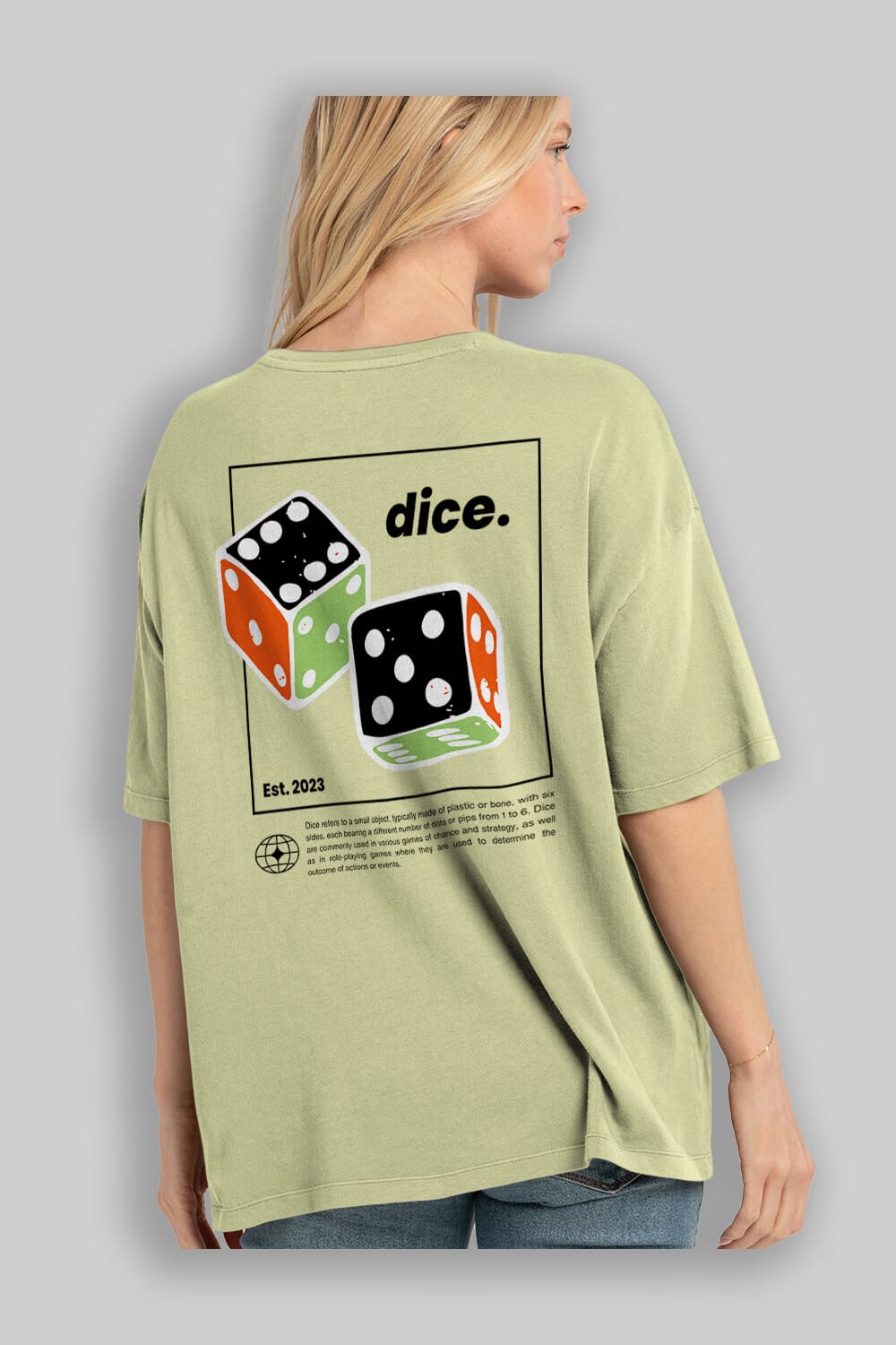 Dice Yazılı Arka Baskılı Oversize t-shirt Erkek Kadın Unisex