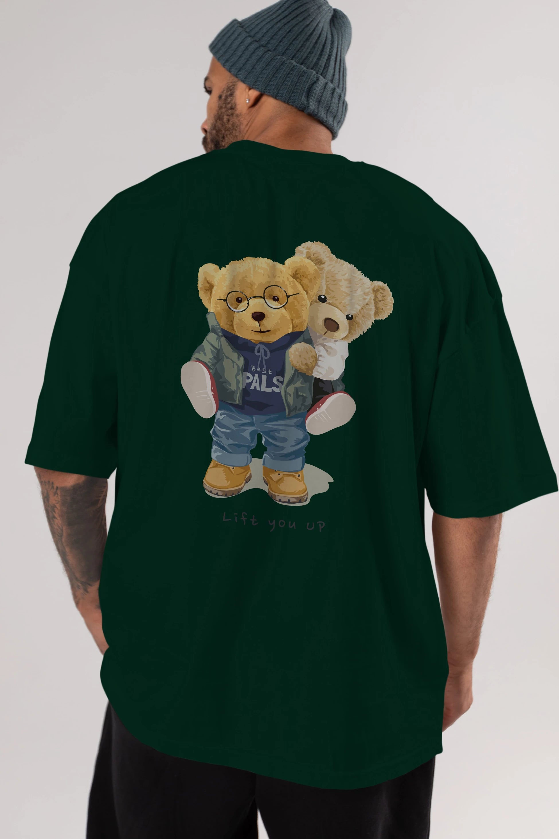 Teddy Bear Lift You Up Arka Baskılı Oversize t-shirt Erkek Kadın Unisex %100 Pamuk