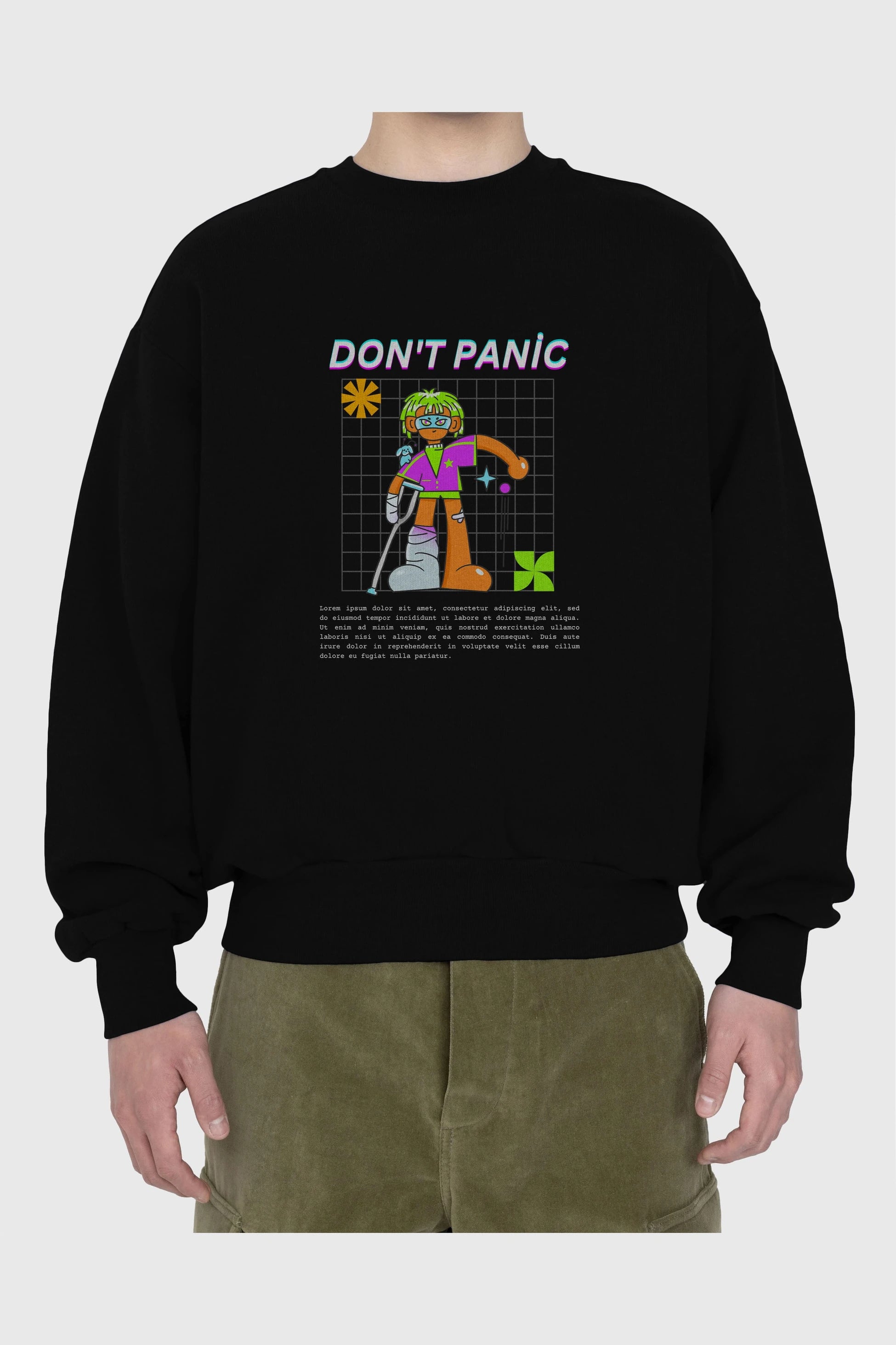 Dont Panic Yazılı Ön Baskılı Oversize Sweatshirt Erkek Kadın Unisex