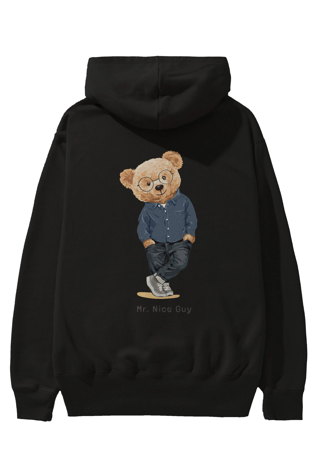 Teddy Bear Mr. Nice Guy Arka Baskılı Hoodie Oversize Kapüşonlu Sweatshirt Erkek Kadın Unisex