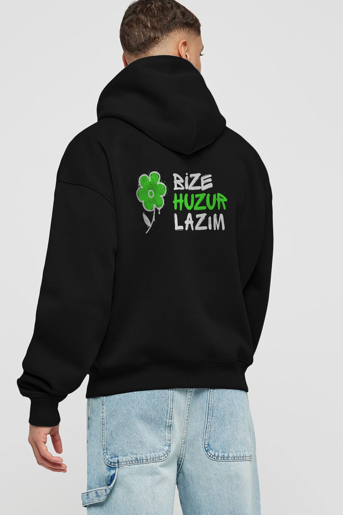 Bize Huzur Lazım Arka Baskılı Oversize Hoodie Kapüşonlu Sweatshirt Erkek Kadın Unisex