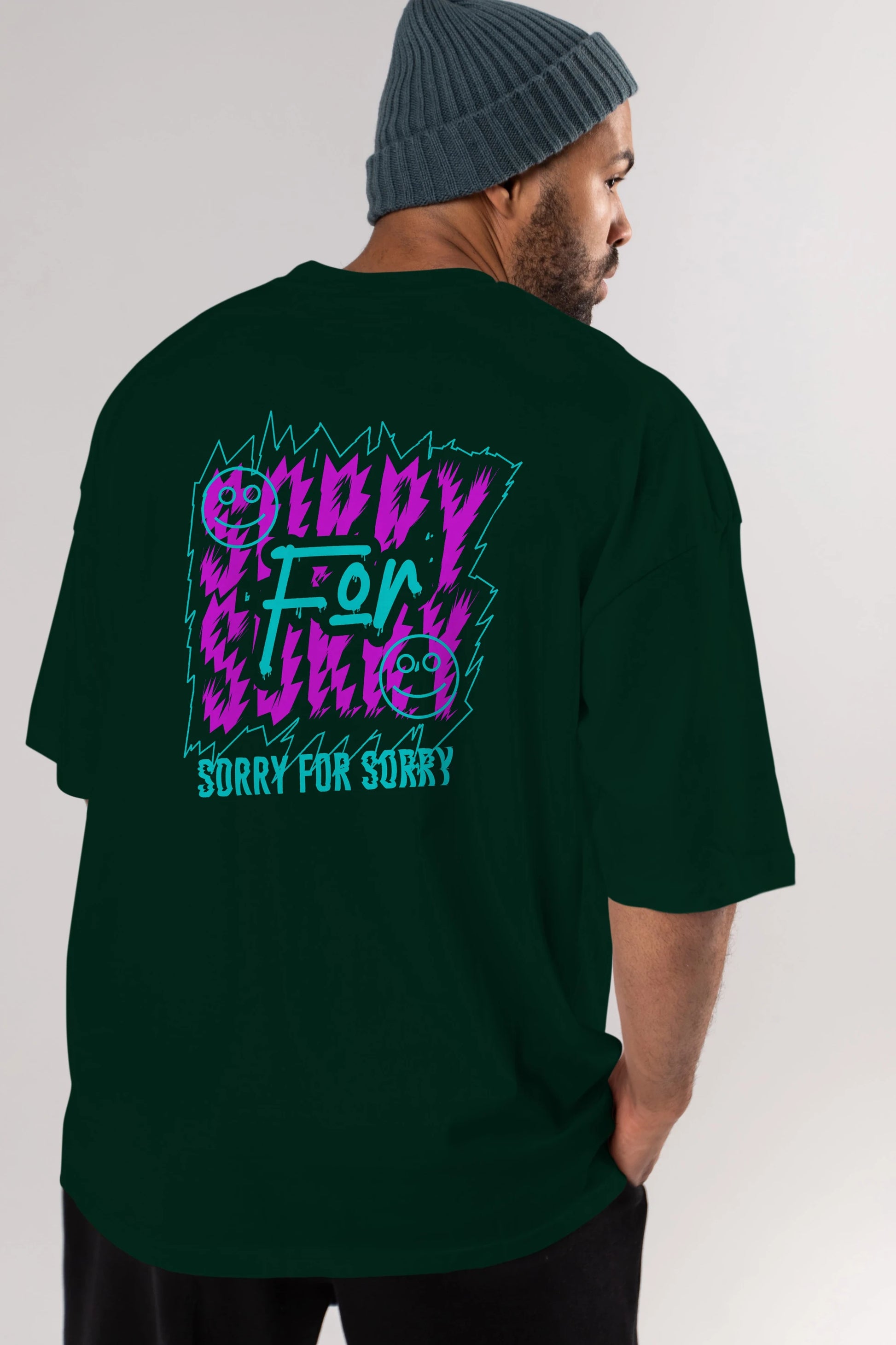 Sorry for Sorry Arka Baskılı Oversize t-shirt Erkek Kadın Unisex