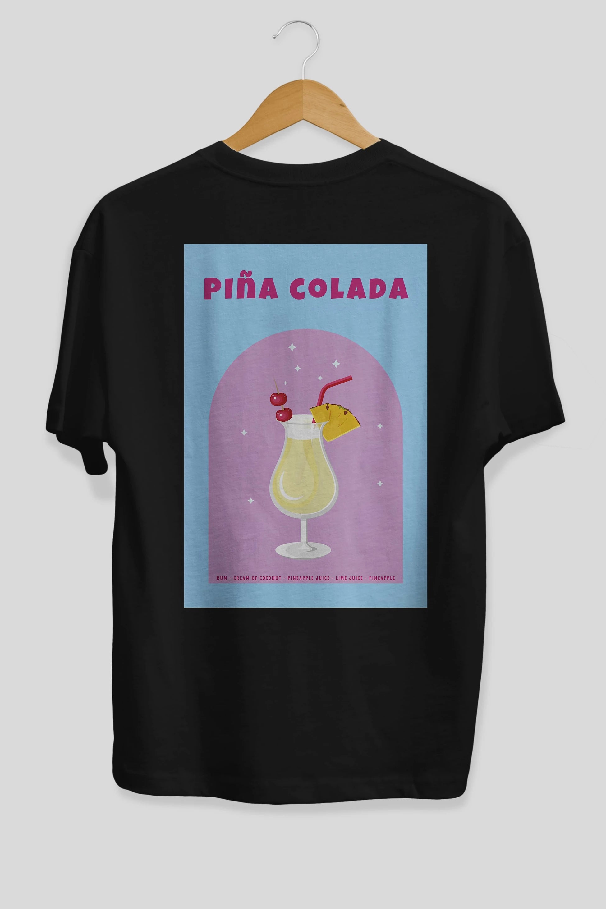Pina Colada 2 Arka Baskılı Oversize t-shirt Erkek Kadın Unisex %100 Pamuk Bisiklet Yaka tişort