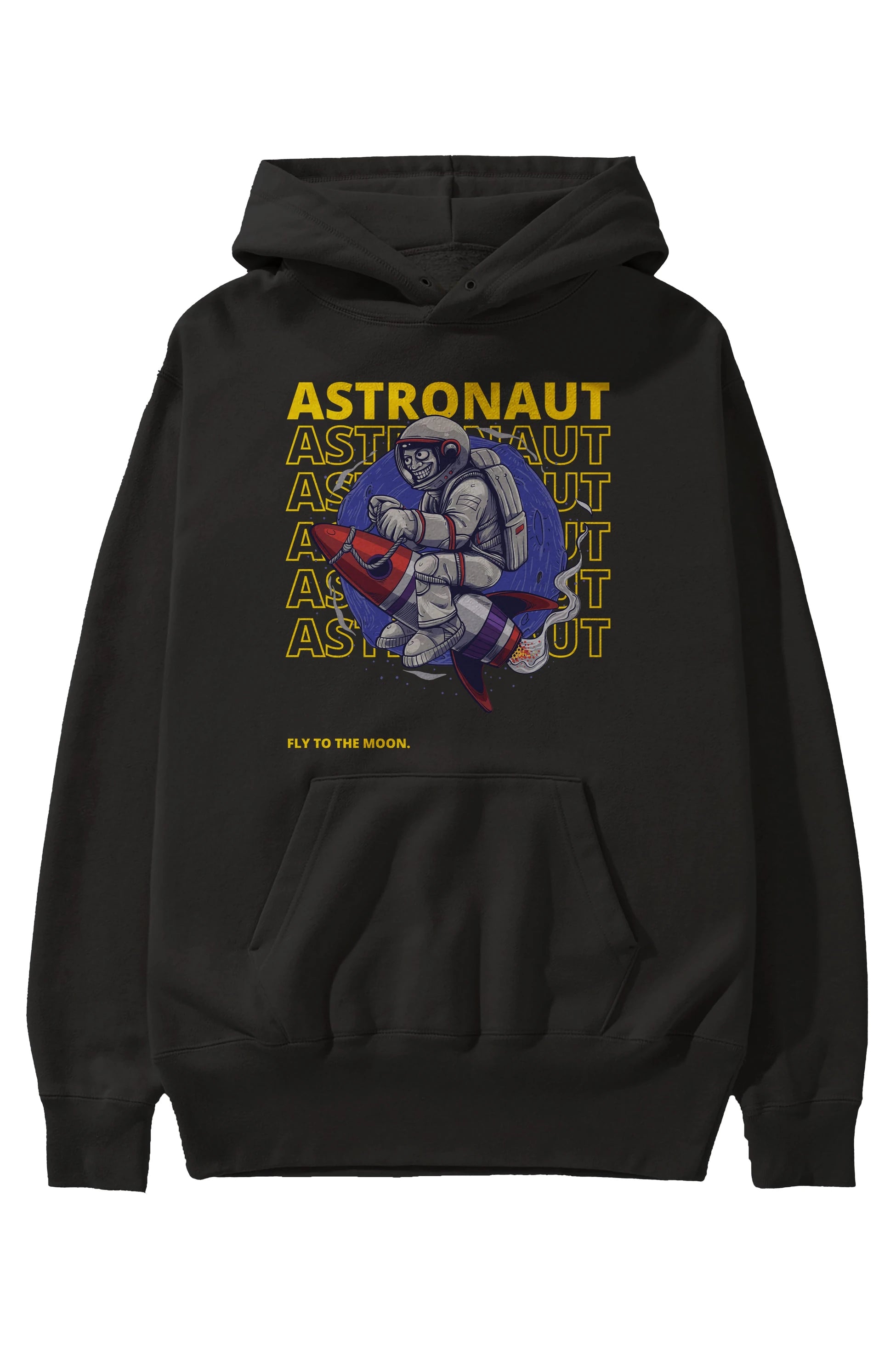Astronaut Fly to the Moon Yazılı Ön Baskılı Oversize Hoodie Kapüşonlu Sweatshirt Erkek Kadın Unisex