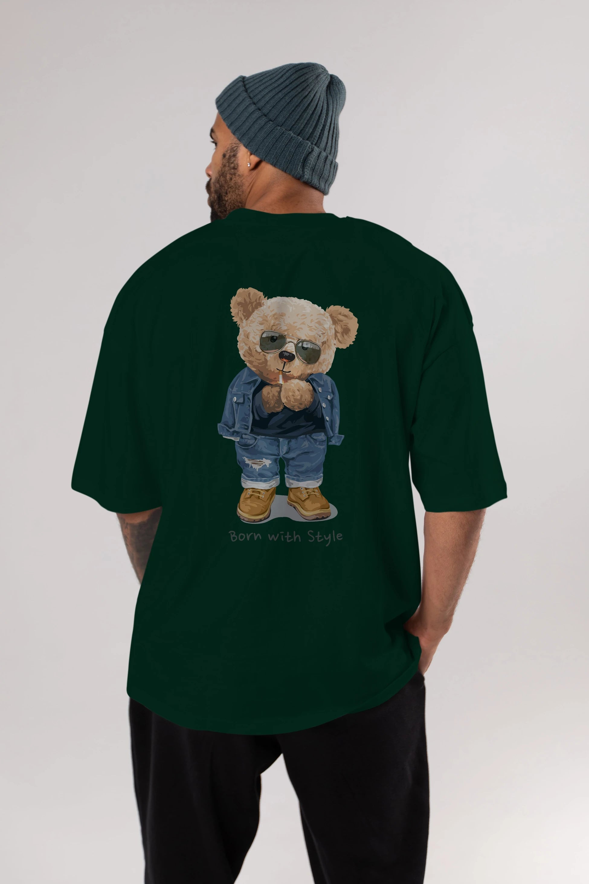 Teddy Bear Born With Style Arka Baskılı Oversize t-shirt Erkek Kadın Unisex %100 Pamuk