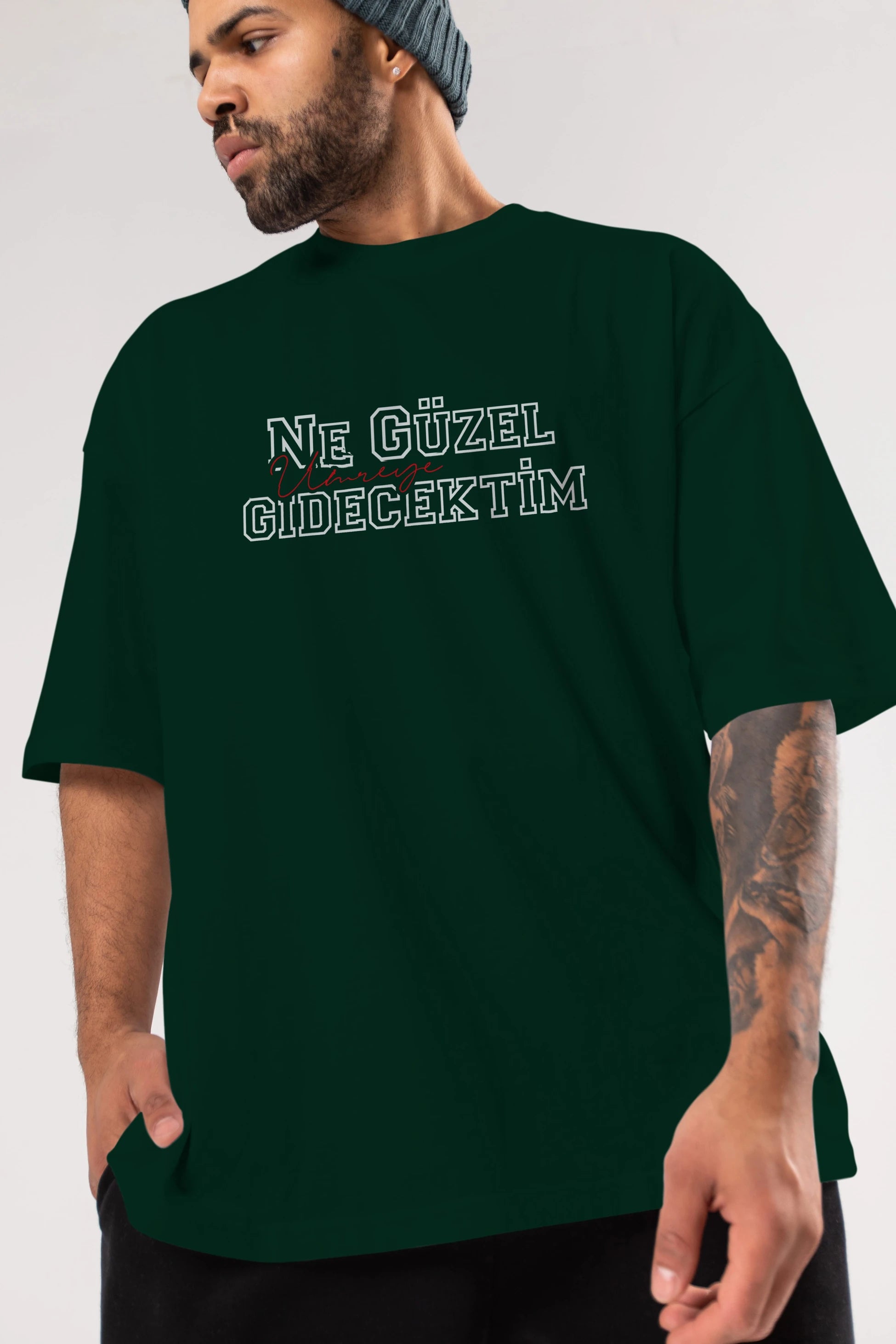 Ne Güzel Umreye Gidecektim Ön Baskılı Oversize t-shirt %100 pamuk Erkek Kadın Unisex