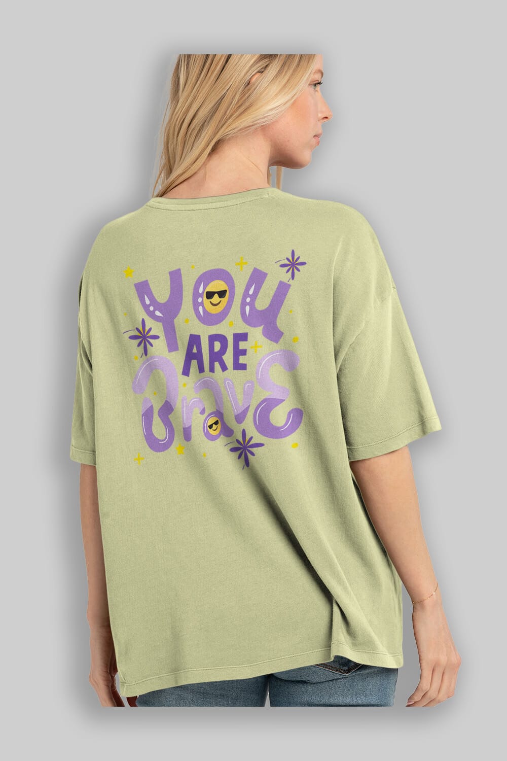 You Are Brave Yazılı Arka Baskılı Oversize t-shirt Erkek Kadın Unisex