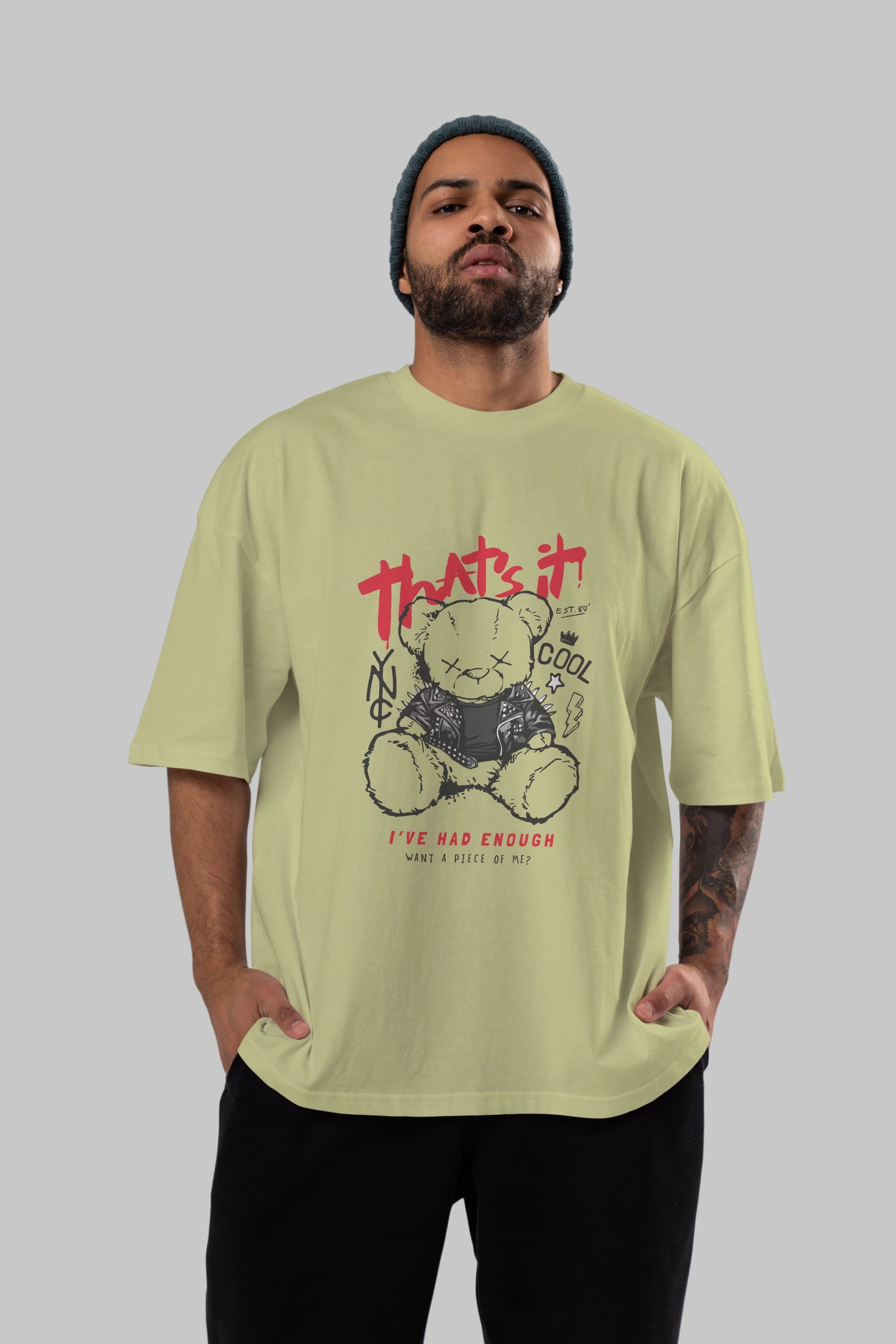 Thats it Bear Ön Baskılı Oversize t-shirt Erkek Kadın Unisex
