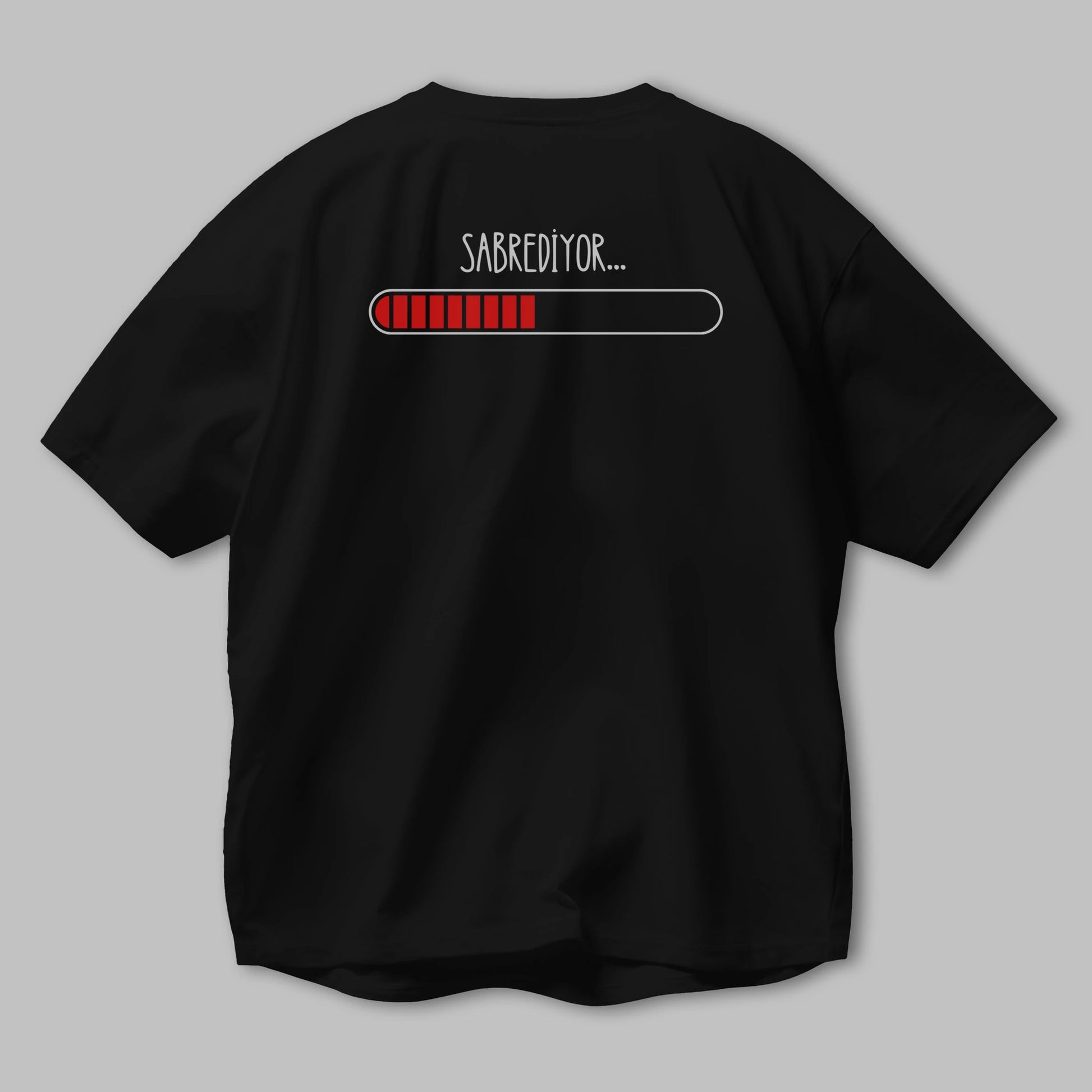 Sabrediyor Yazılı Arka Baskılı Oversize t-shirt Erkek Kadın Unisex