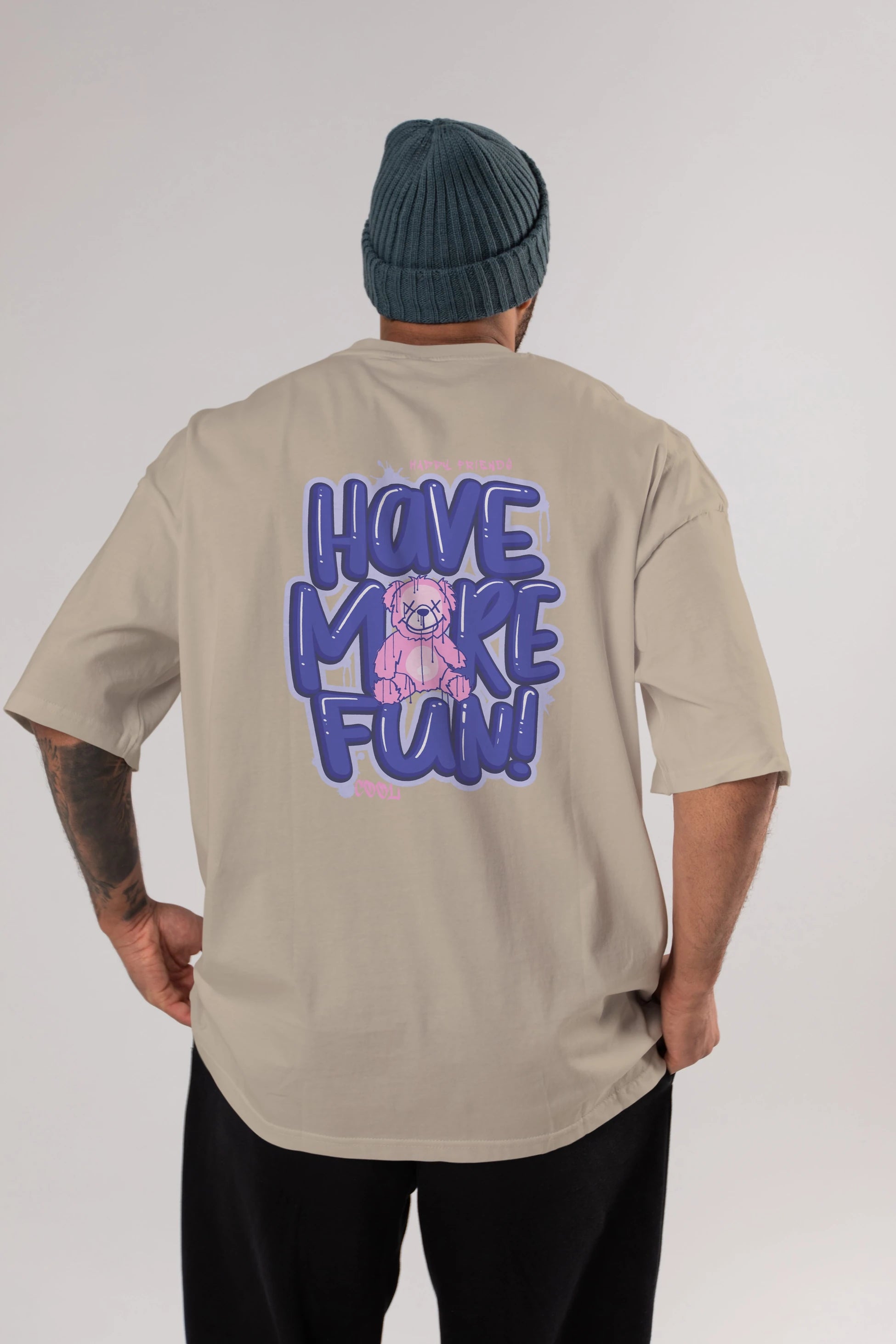 Have More Fun Bear Arka Baskılı Oversize t-shirt Erkek Kadın Unisex