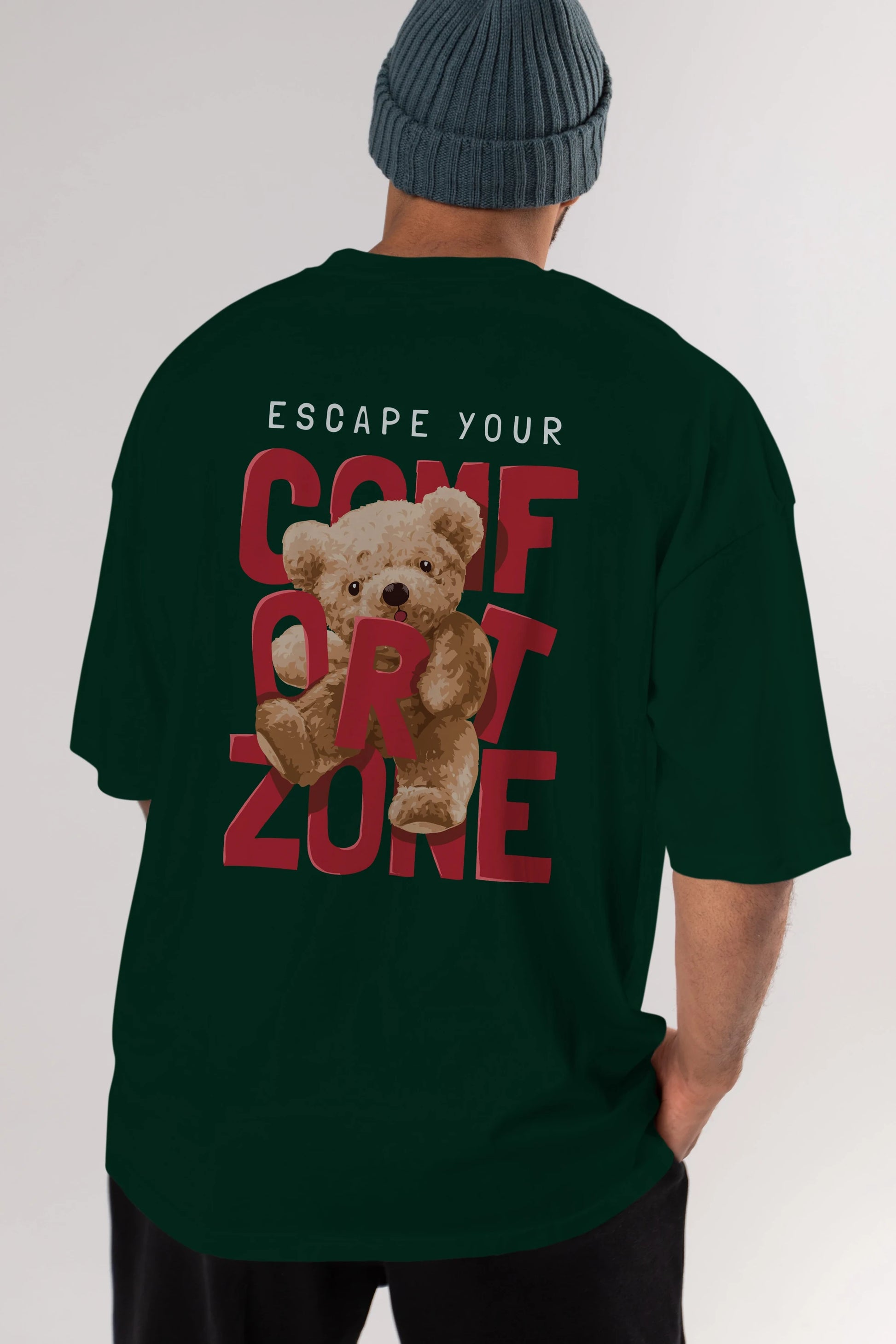 Teddy Bear Escape Comfort Zone Arka Baskılı Oversize t-shirt Erkek Kadın Unisex %100 Pamuk
