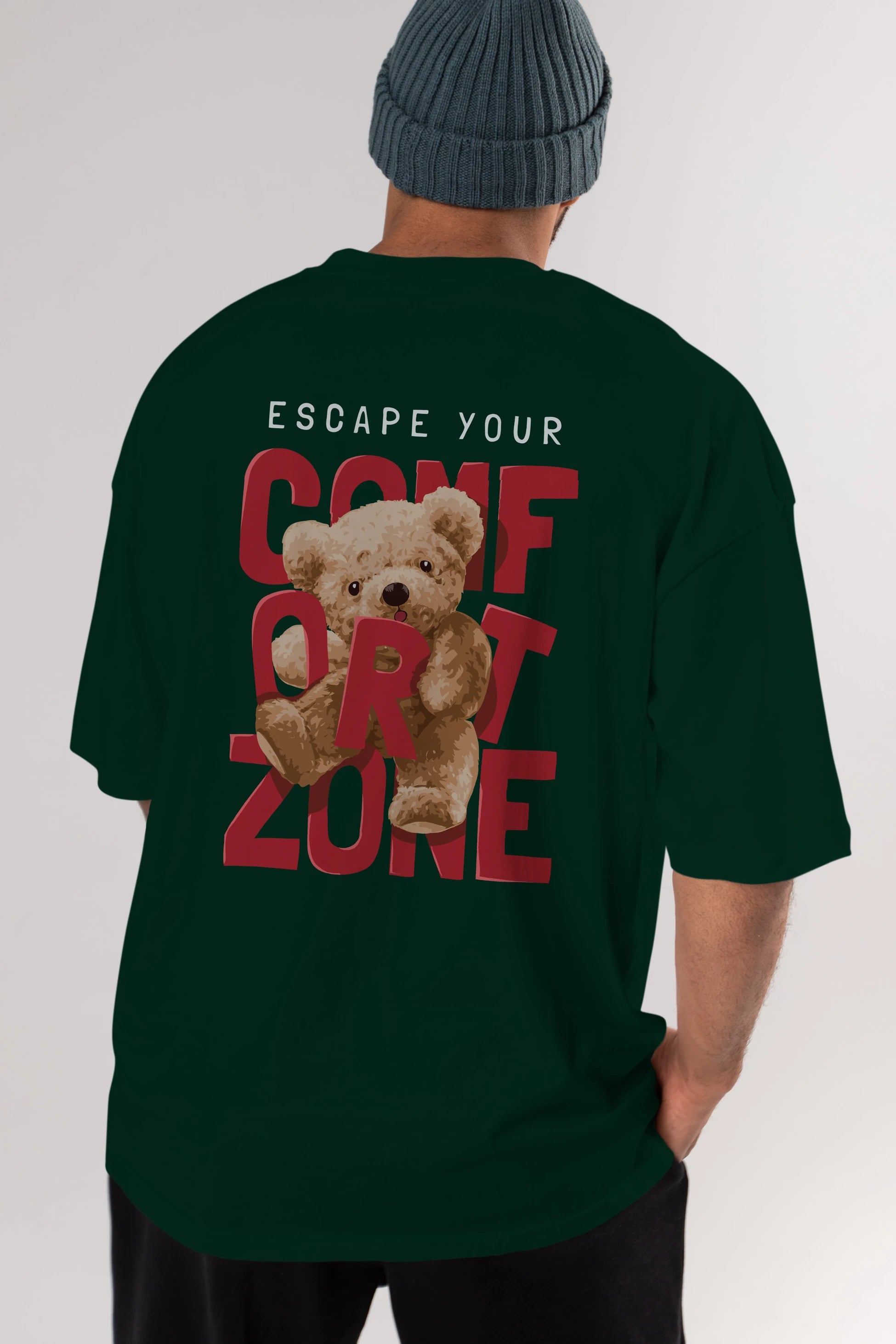 Teddy Bear Escape Comfort Zone Arka Baskılı Oversize t-shirt Erkek Kadın Unisex %100 Pamuk
