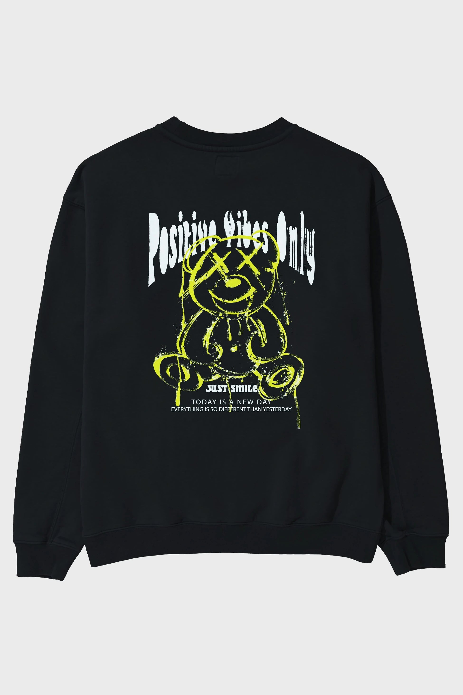 Positive Vibes Only Bear Arka Baskılı Oversize Sweatshirt Erkek Kadın Unisex