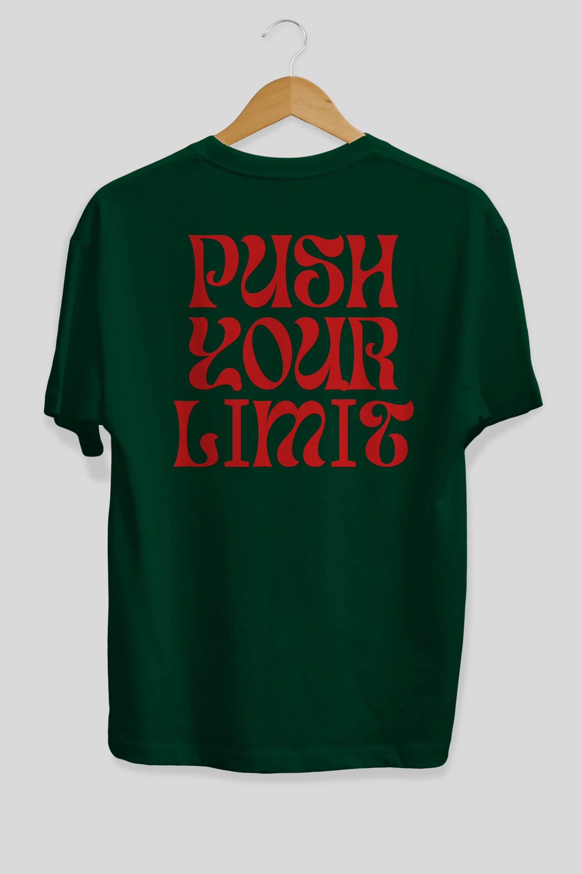 Push Your Limit Yazılı 2 Arka Baskılı Oversize t-shirt Erkek Kadın Unisex