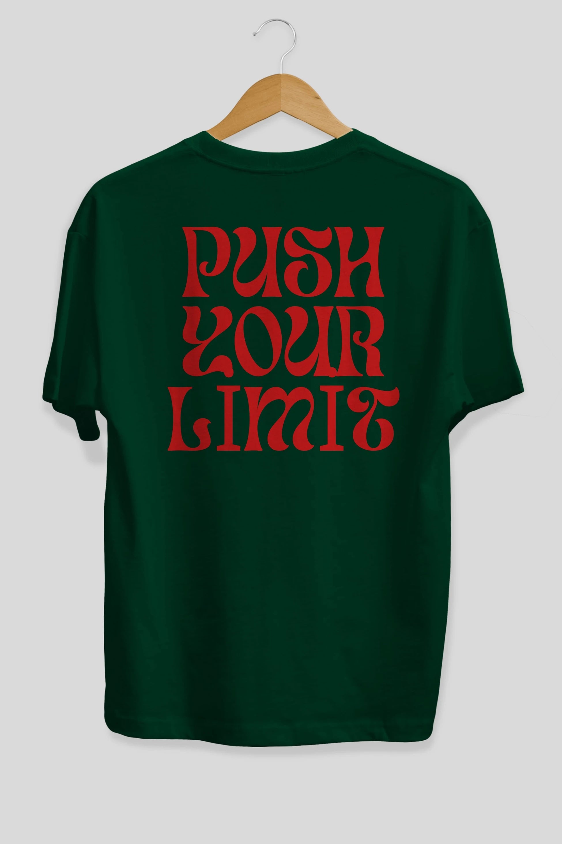 Push Your Limit Yazılı 2 Arka Baskılı Oversize t-shirt Erkek Kadın Unisex