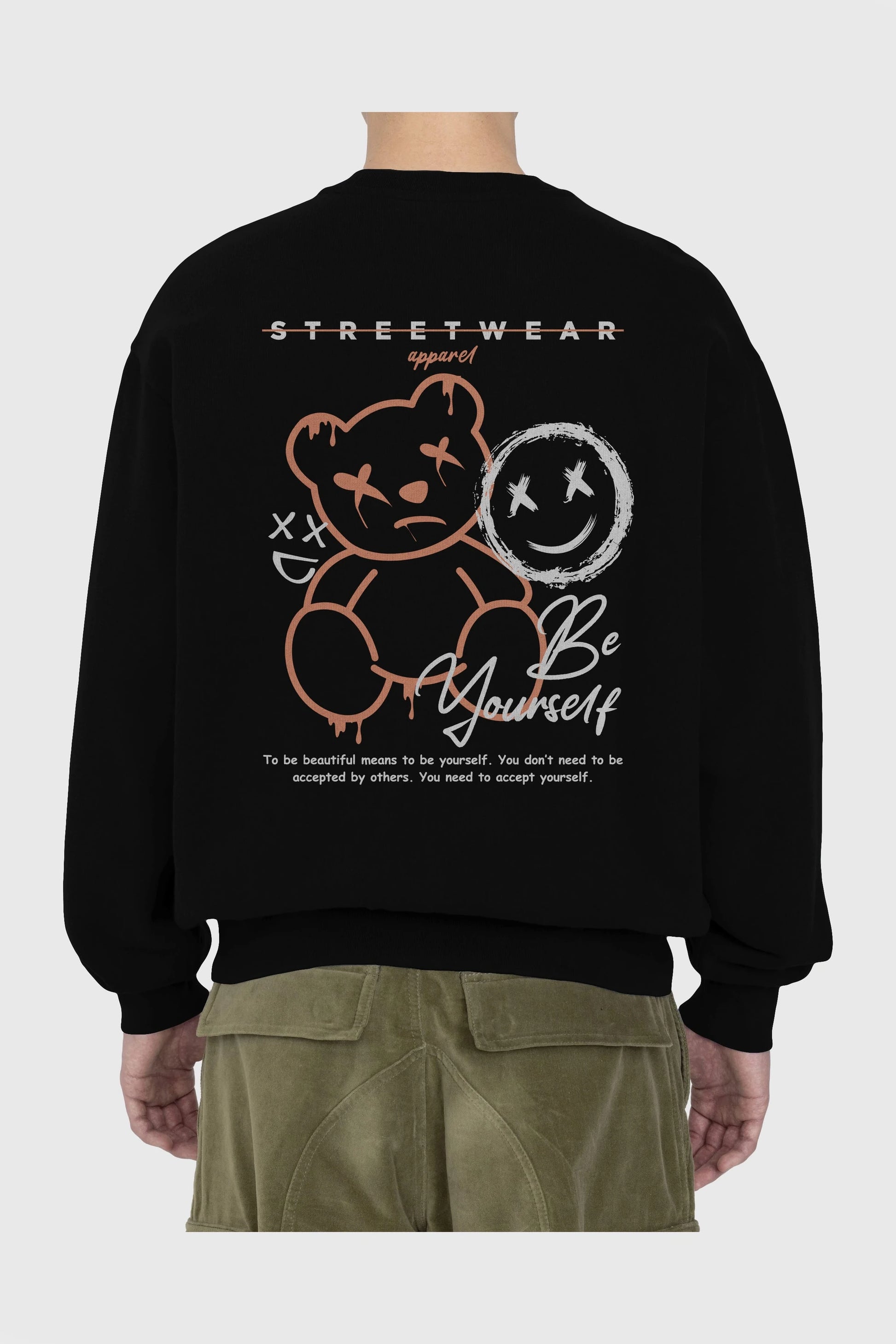 Be Yourself Bear Arka Baskılı Oversize Sweatshirt Erkek Kadın Unisex