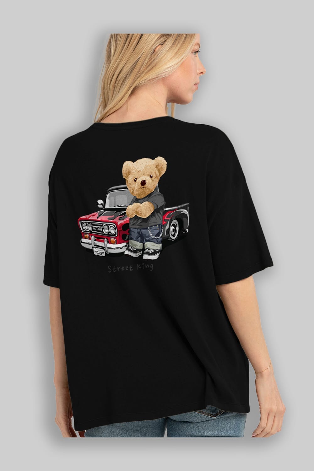 Teddy Bear Street King Arka Baskılı Oversize t-shirt Erkek Kadın Unisex %100 Pamuk