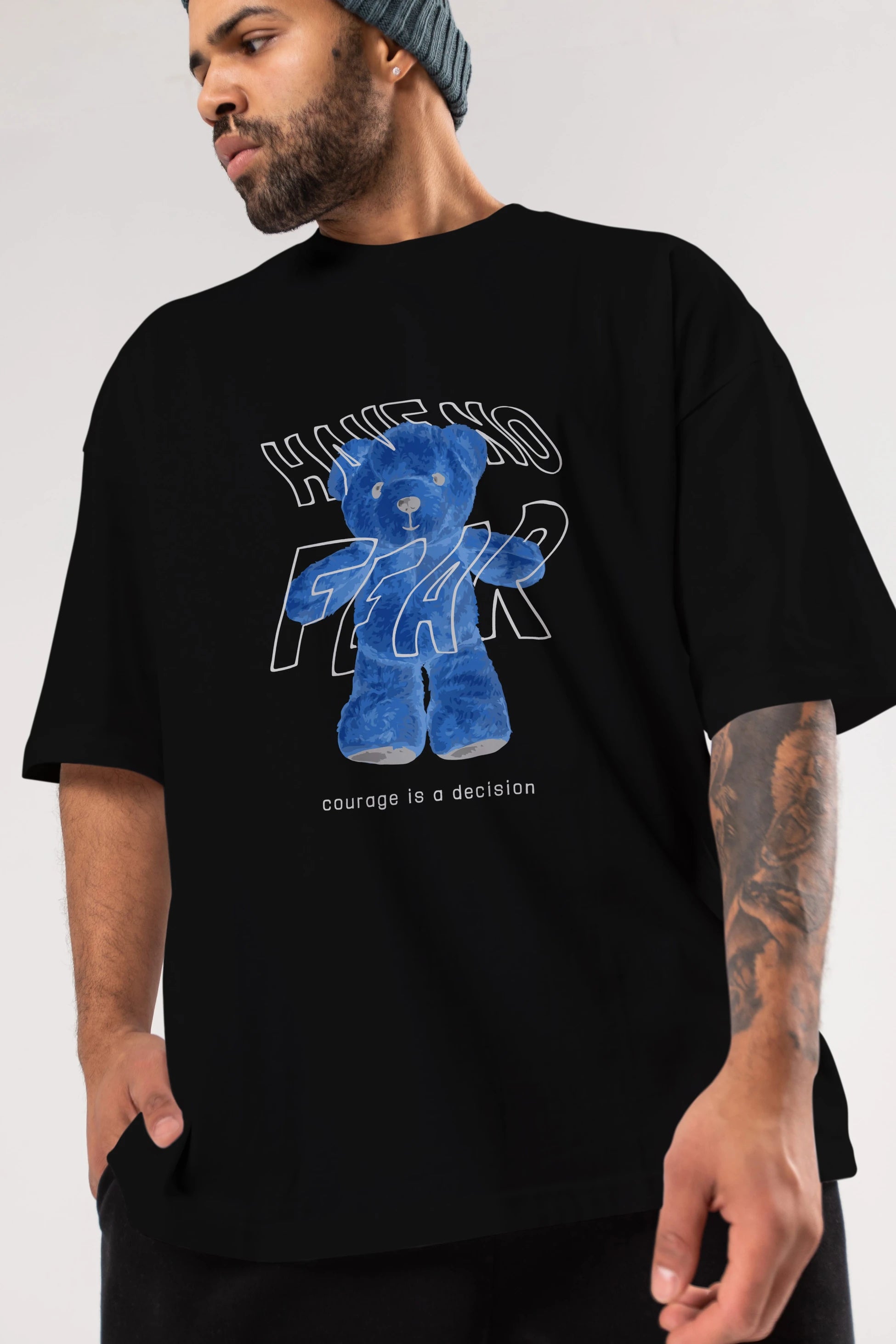Have no Fear Bear Ön Baskılı Oversize t-shirt Erkek Kadın Unisex