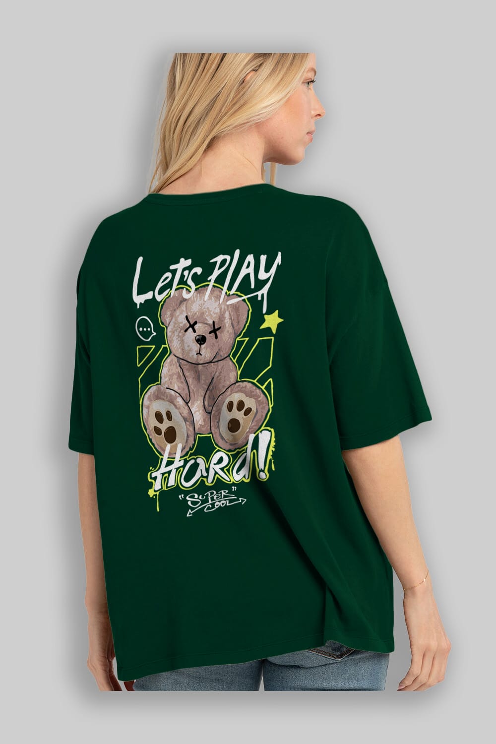 Lets Play Hard Bear Arka Baskılı Oversize t-shirt Erkek Kadın Unisex