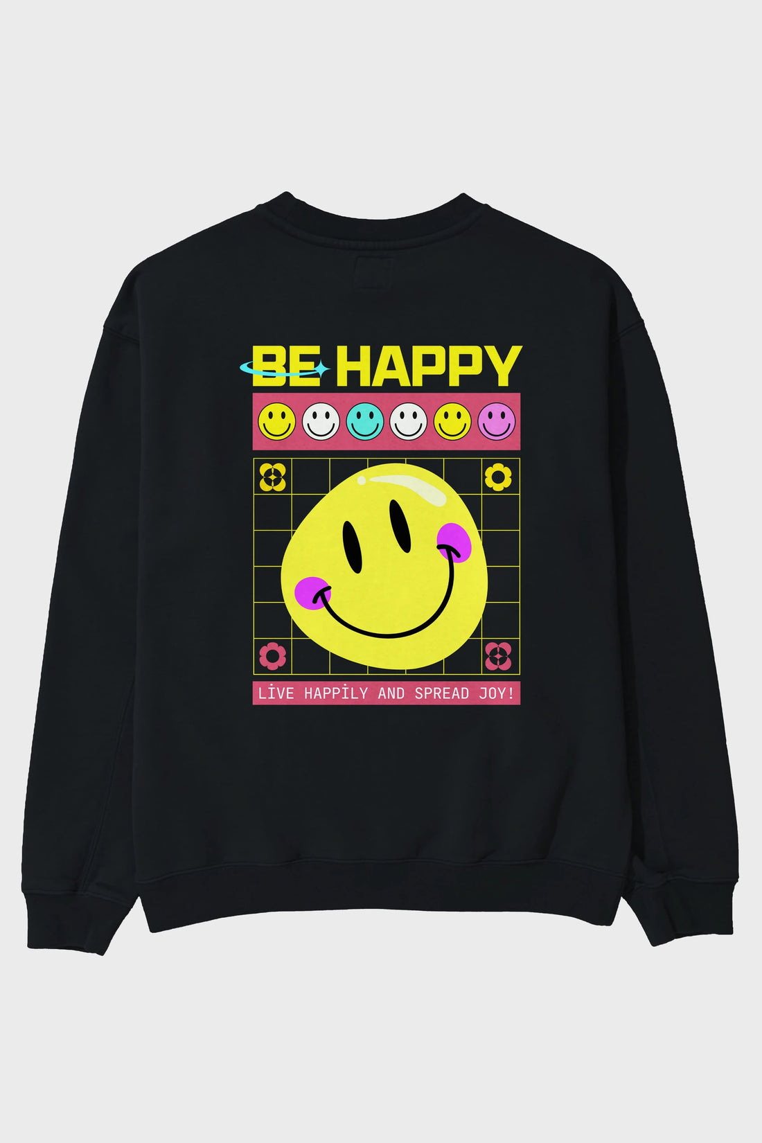 Be Happy Yazılı Arka Baskılı Oversize Sweatshirt Erkek Kadın Unisex