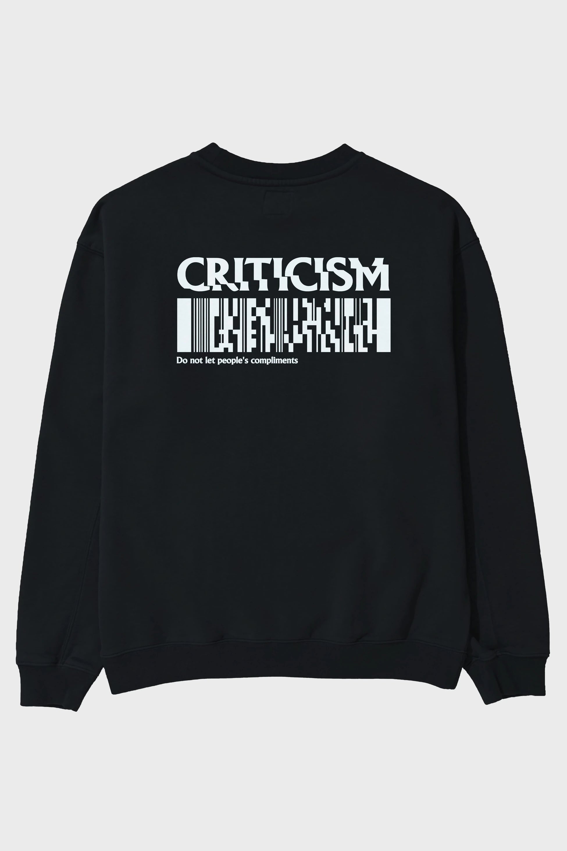 Criticism Streetwear Arka Baskılı Oversize Sweatshirt Erkek Kadın Unisex
