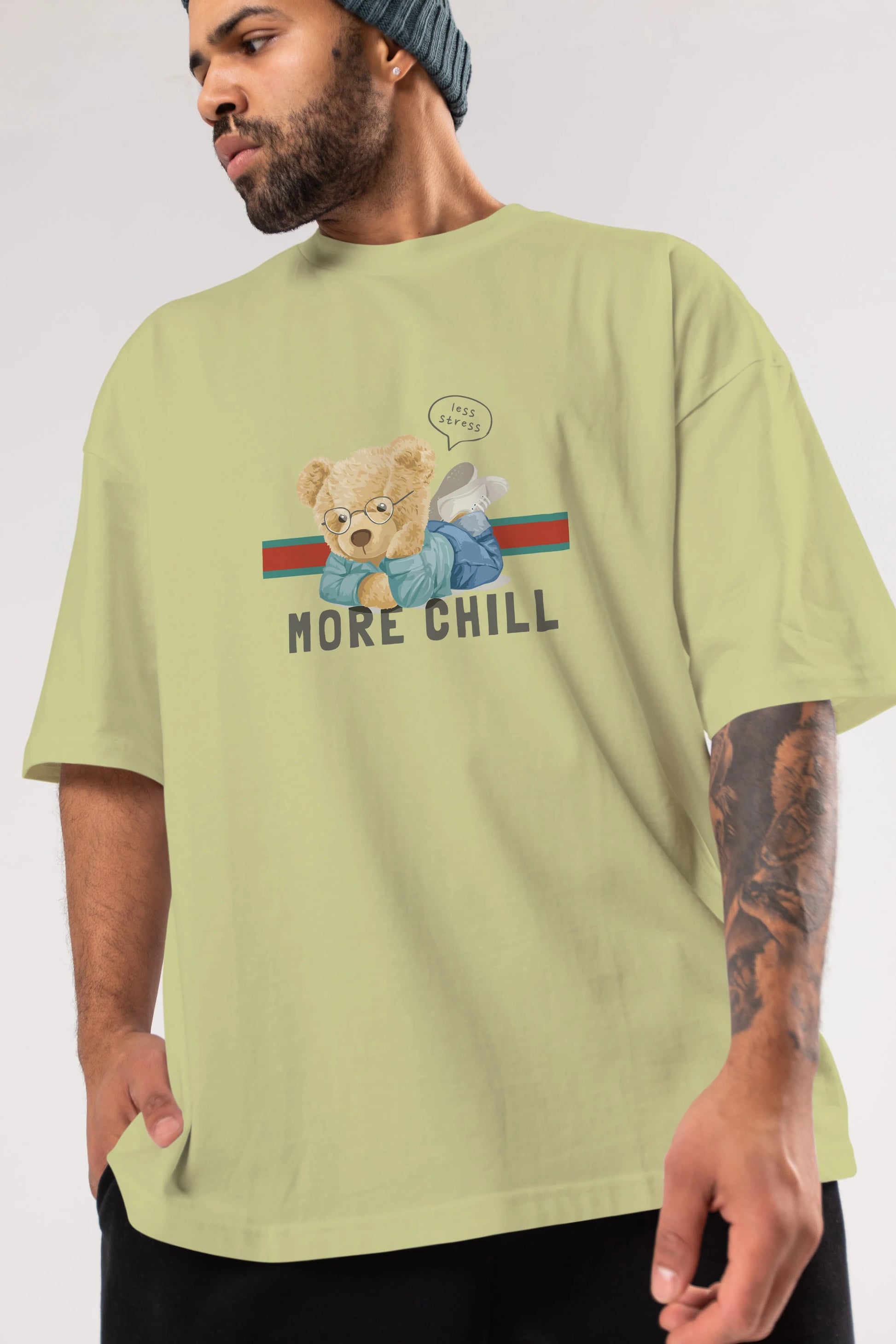 Teddy Bear More Chill Ön Baskılı Oversize t-shirt Erkek Kadın Unisex %100 Pamuk