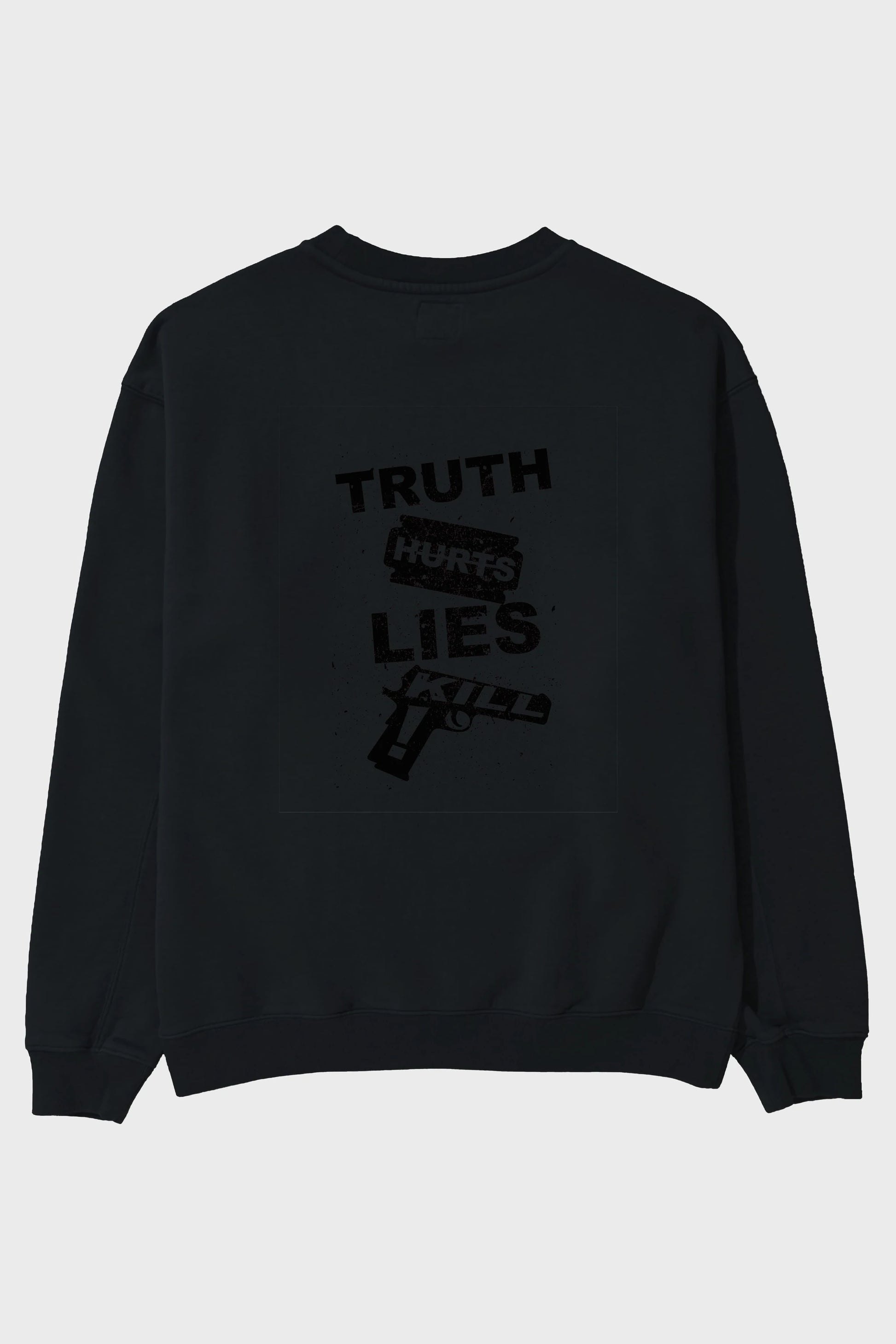 Truth Hurts Arka Baskılı Oversize Sweatshirt Erkek Kadın Unisex