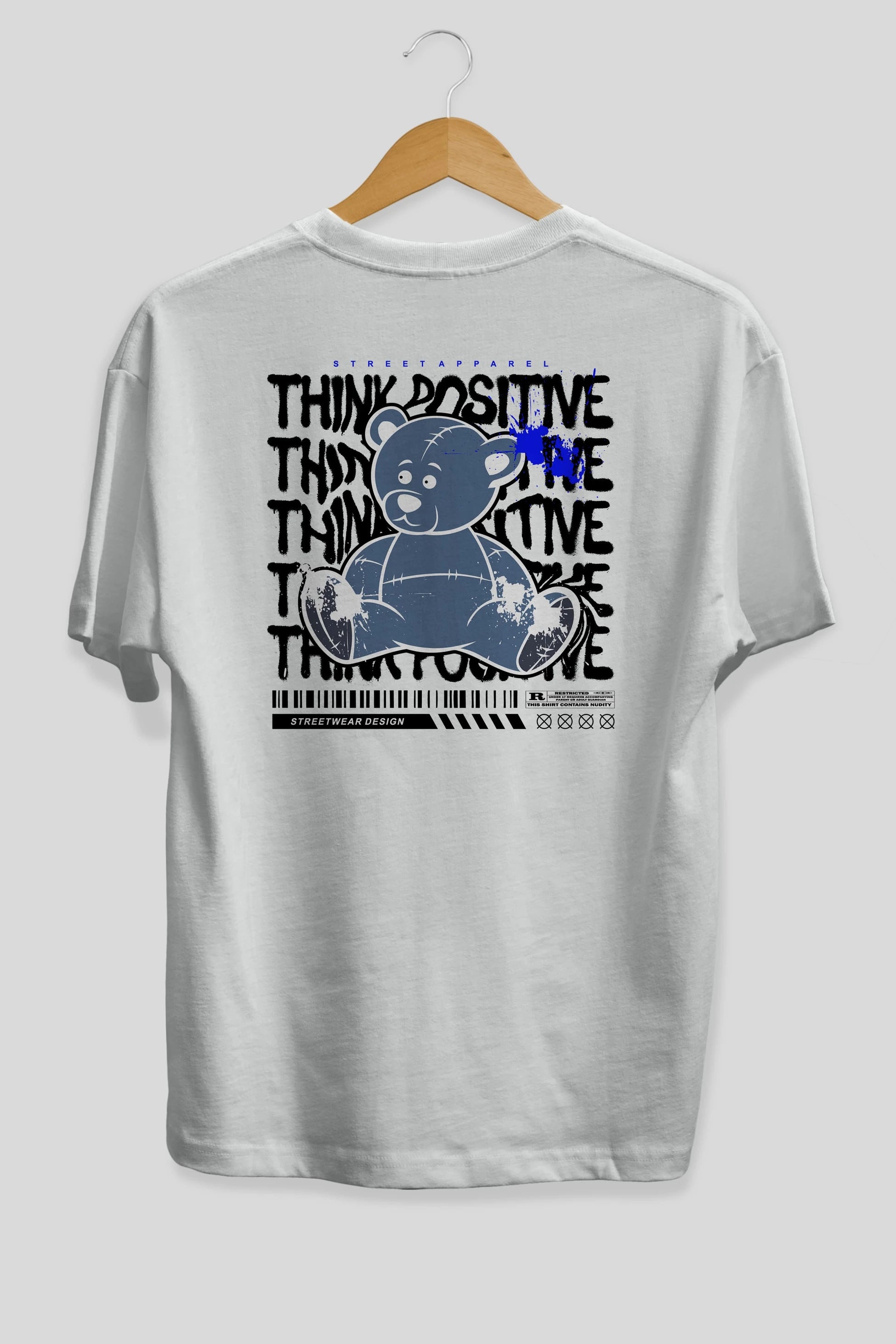Teddy Bear Think Positive Arka Baskılı Oversize t-shirt Erkek Kadın Unisex