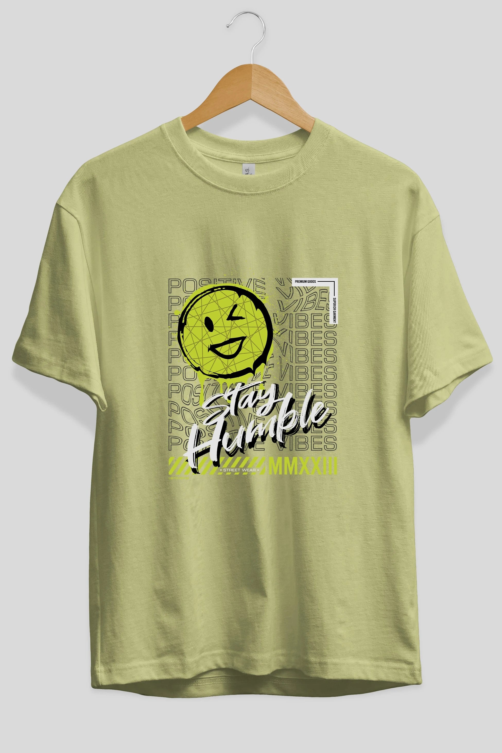 Stay Humble Ön Baskılı Oversize t-shirt Erkek Kadın Unisex